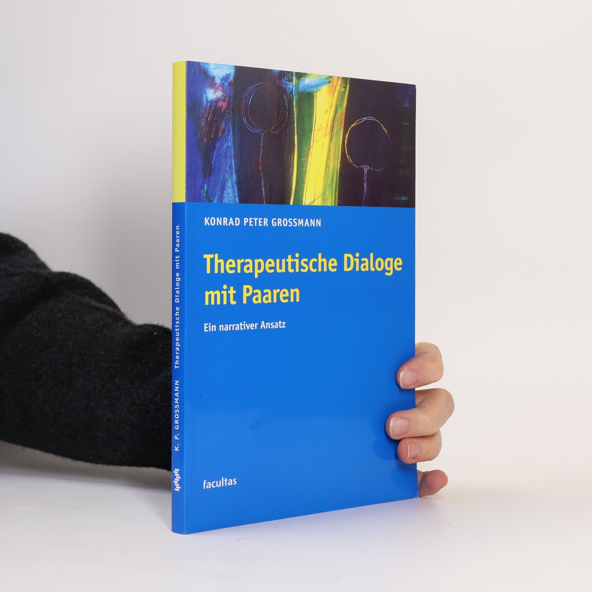 Konrad Peter Grossmann Therapeutische Dialoge mit Paaren