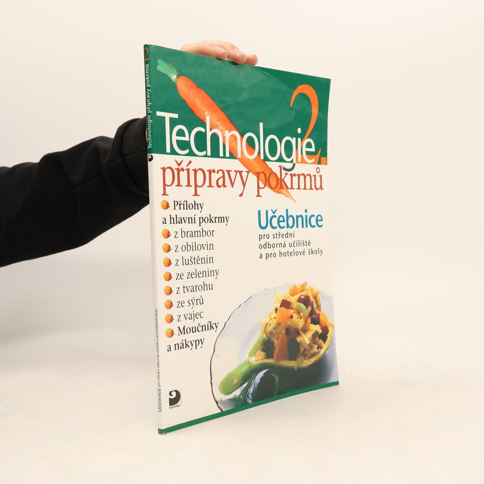 Hana Sedláčková Václav Kněz Technologie přípravy pokrmů 2. Učebnice pro střední odborná učiliště a pro hotelové školy