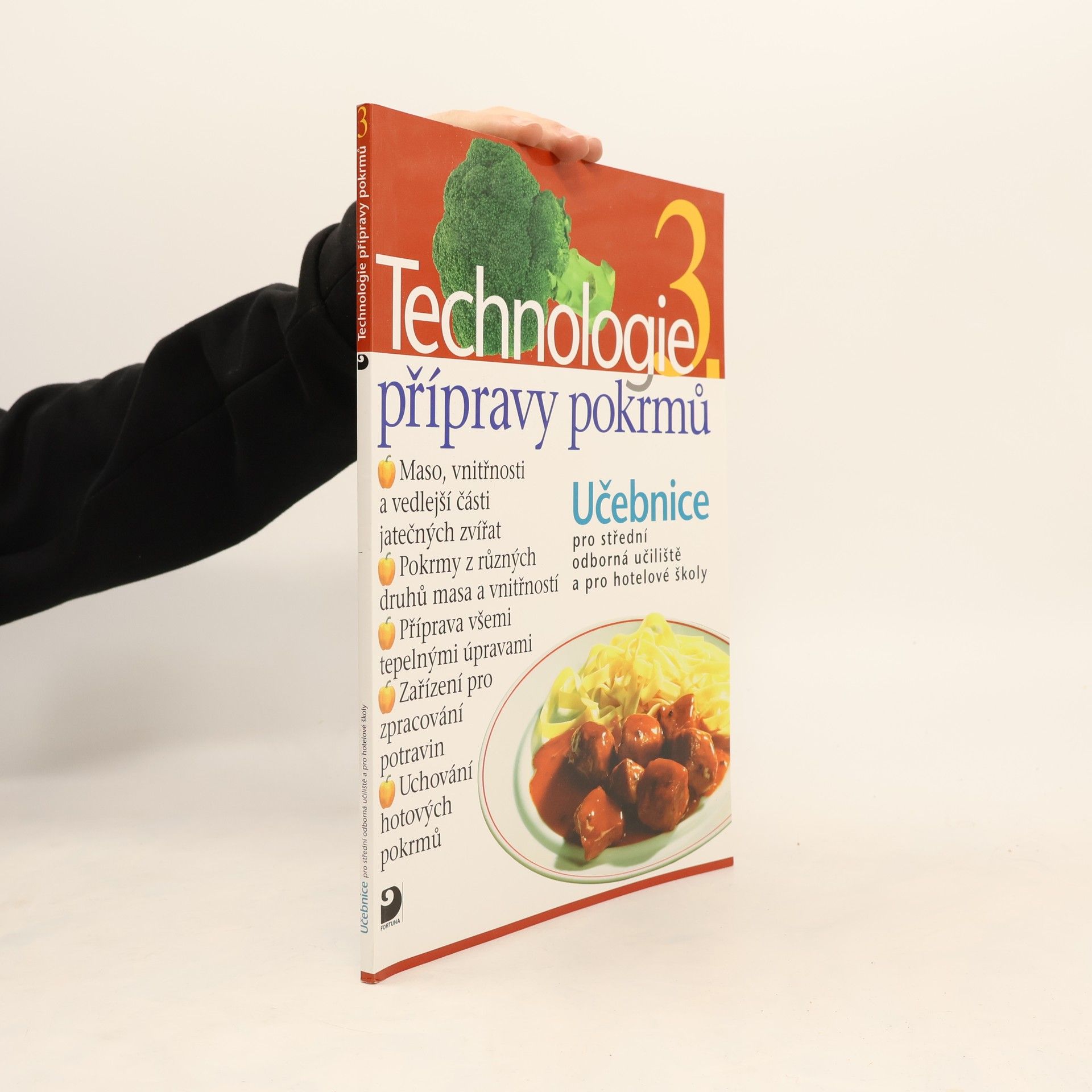 Hana Sedláčková Technologie přípravy pokrmů 3. Učebnice pro střední odborná učiliště a pro hotelové školy