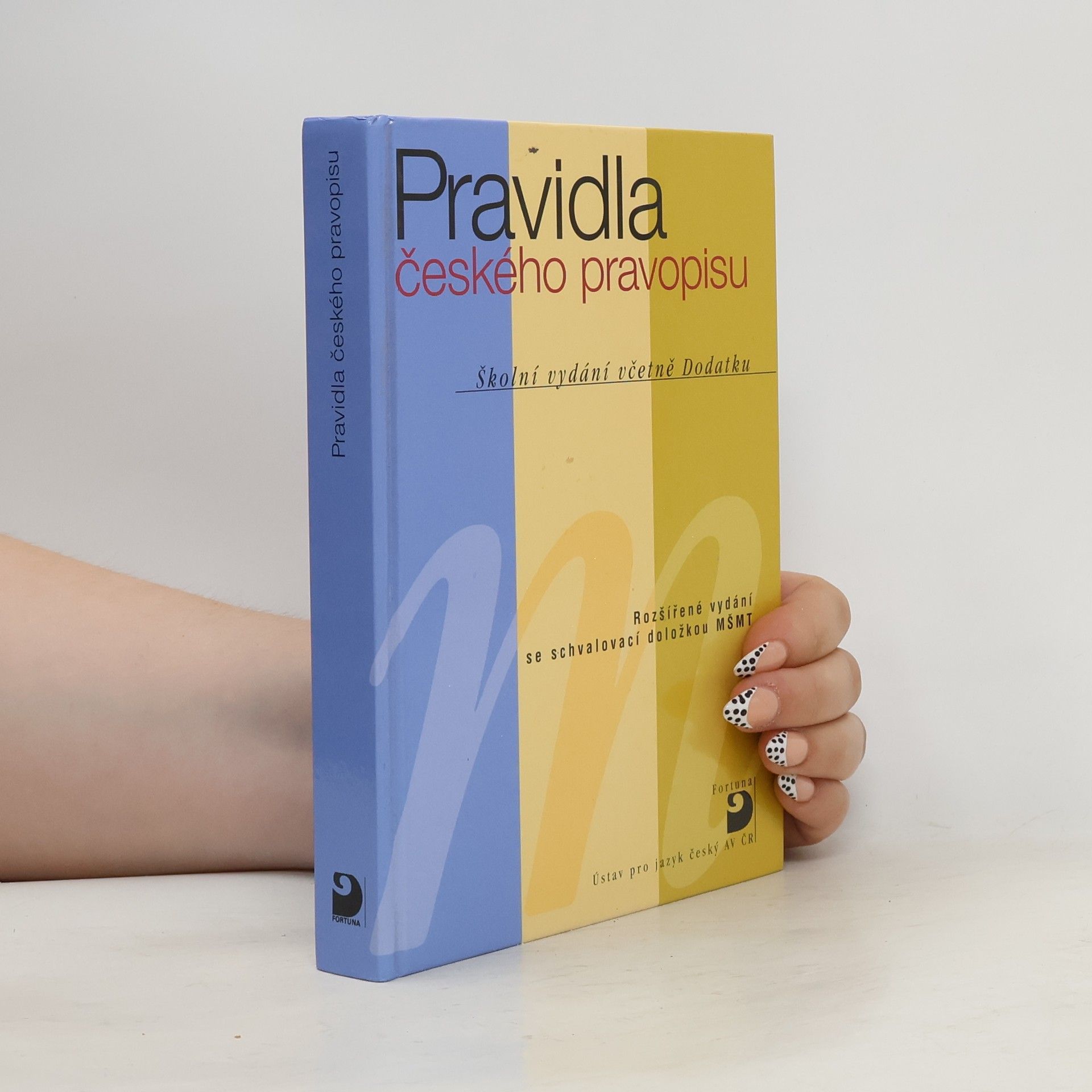 Kolektiv autorů Pravidla českého pravopisu