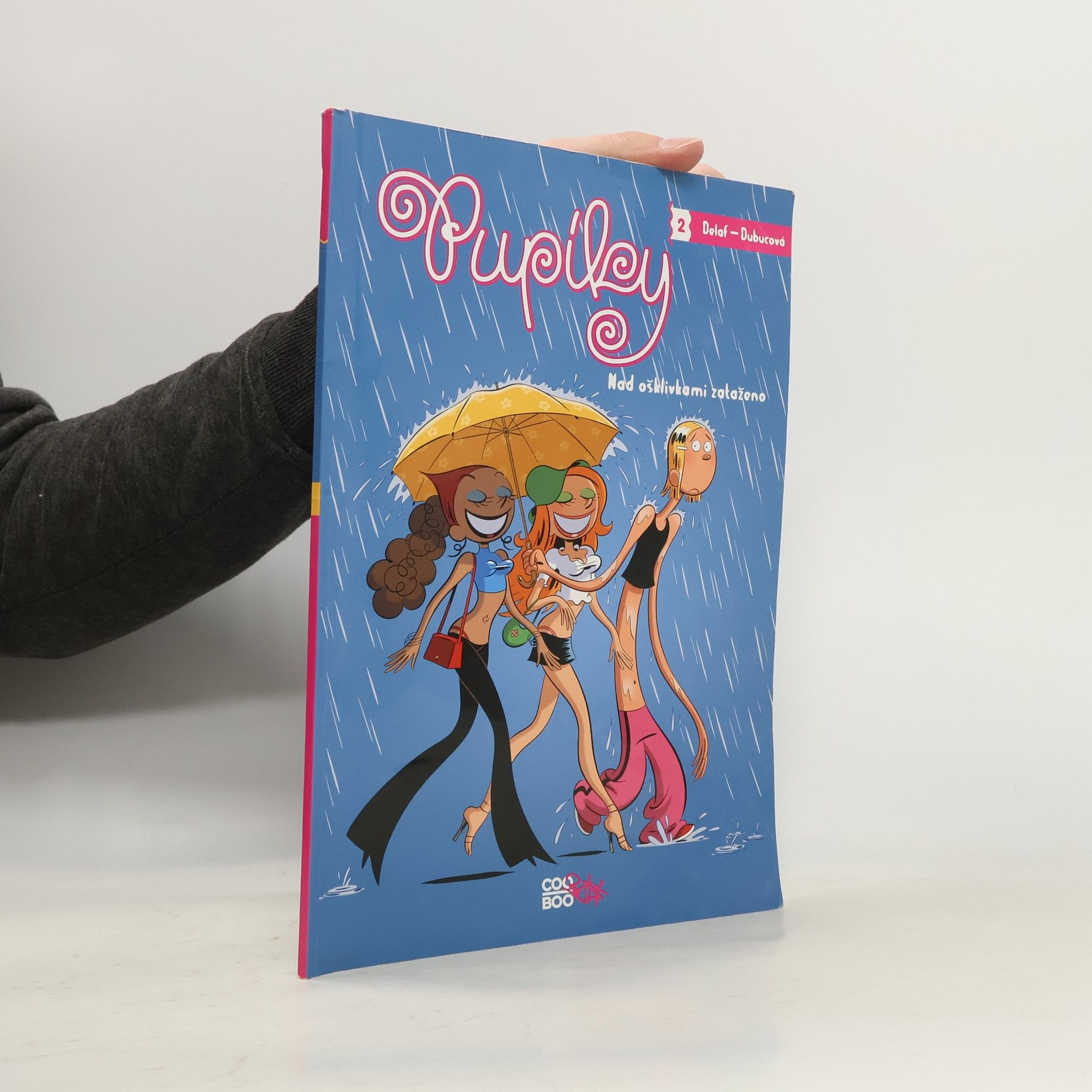 Delaf Pupíky. Nad ošklivkami zataženo