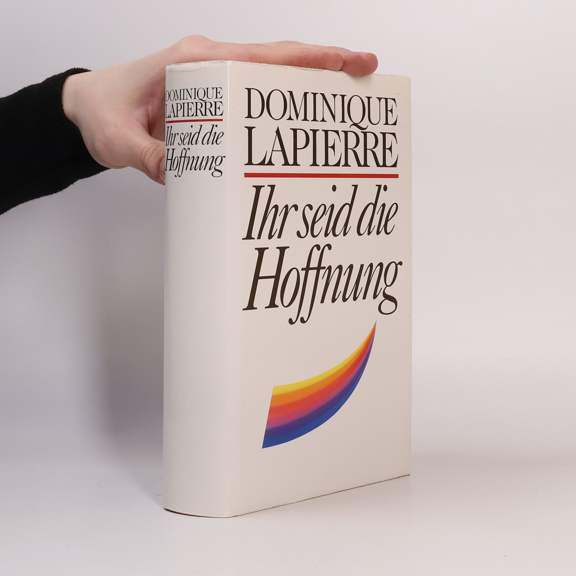 Dominique Lapierre Ihr seid die Hoffnung