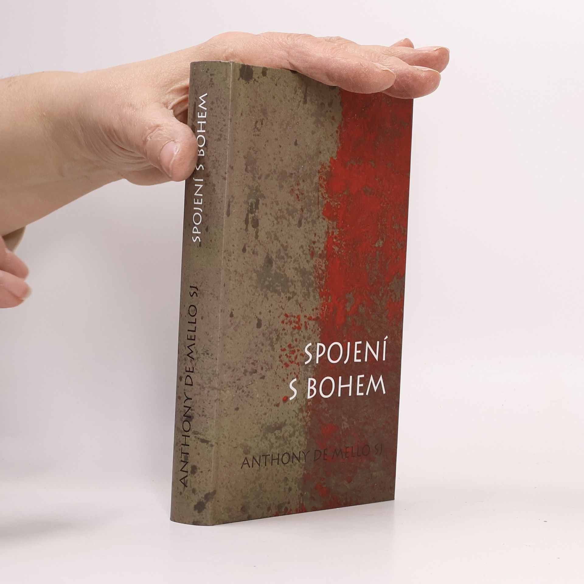 Anthony de Mello Spojení s Bohem