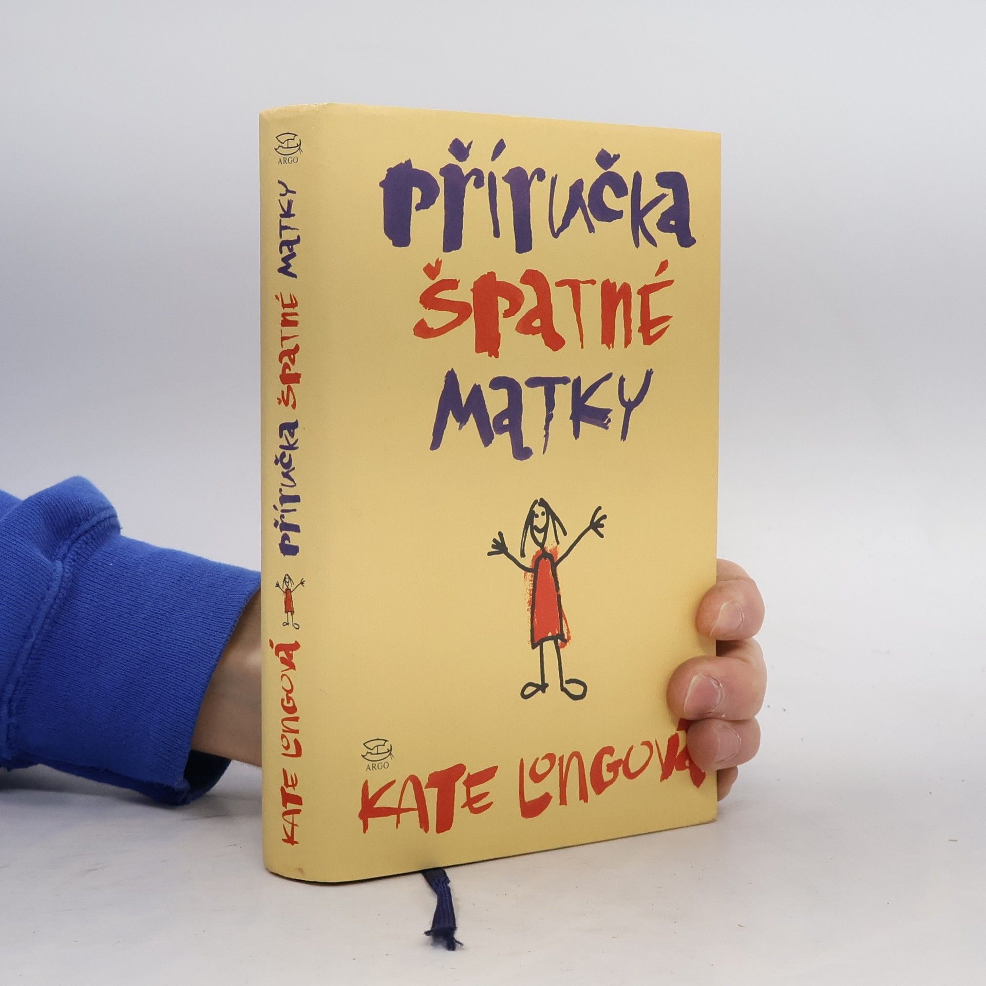 Kate Longová Příručka špatné matky