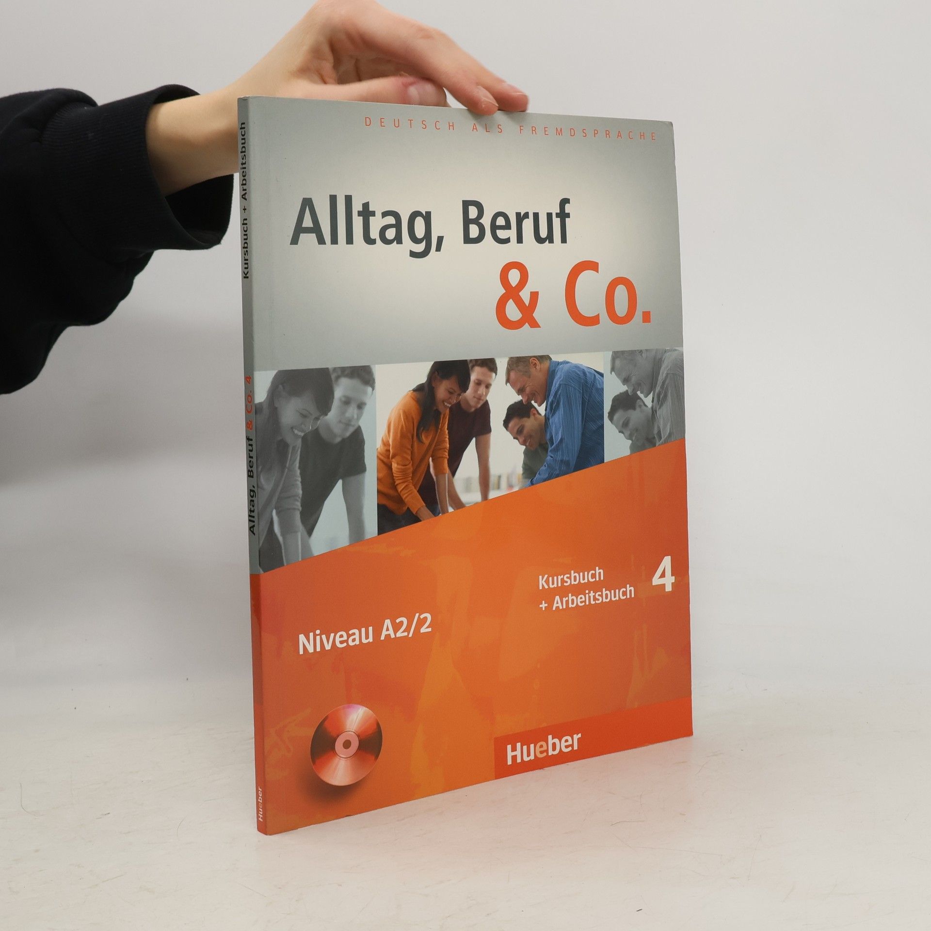 Alltag, Beruf und Co. Kursbuch + Arbeitsbuch 4