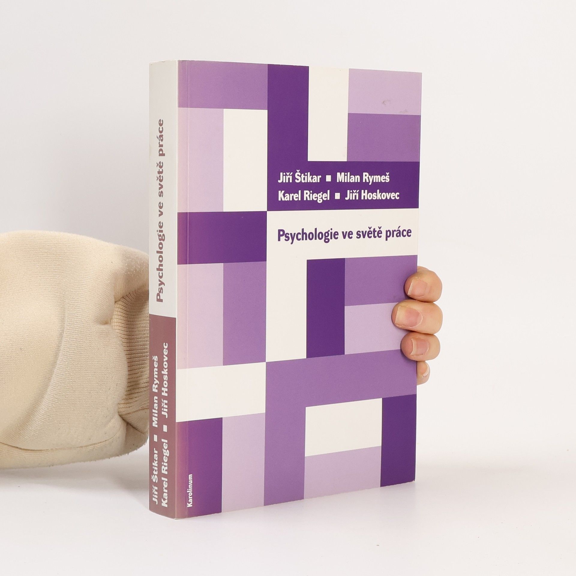 Jiří Štikar Psychologie ve světě práce
