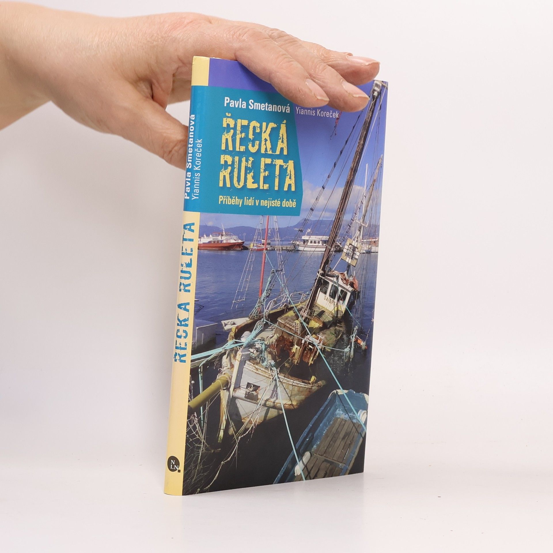 Pavla Smetanová Řecká ruleta