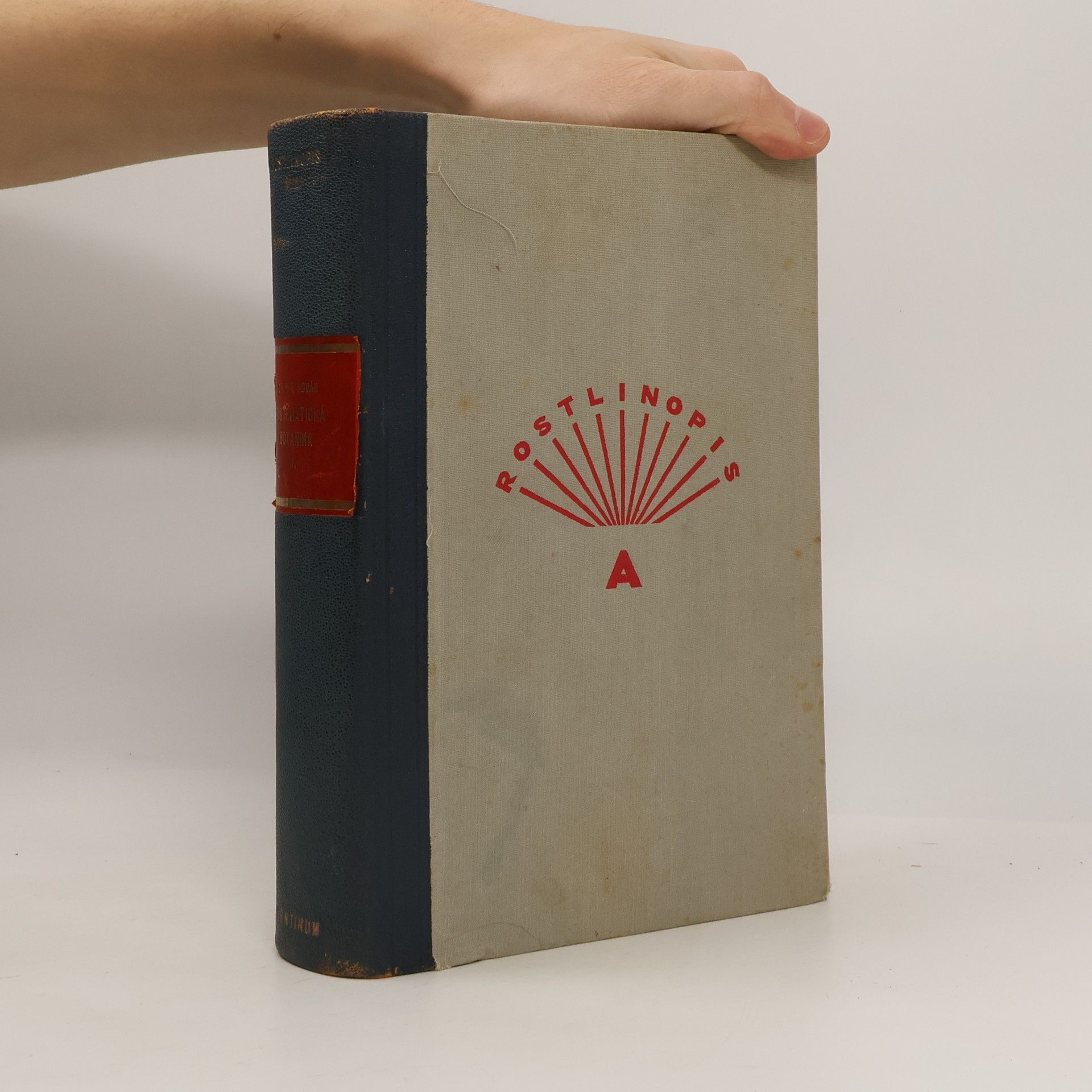 Rostlinopis. Svazek VIII. Systematická botanika. Díl první