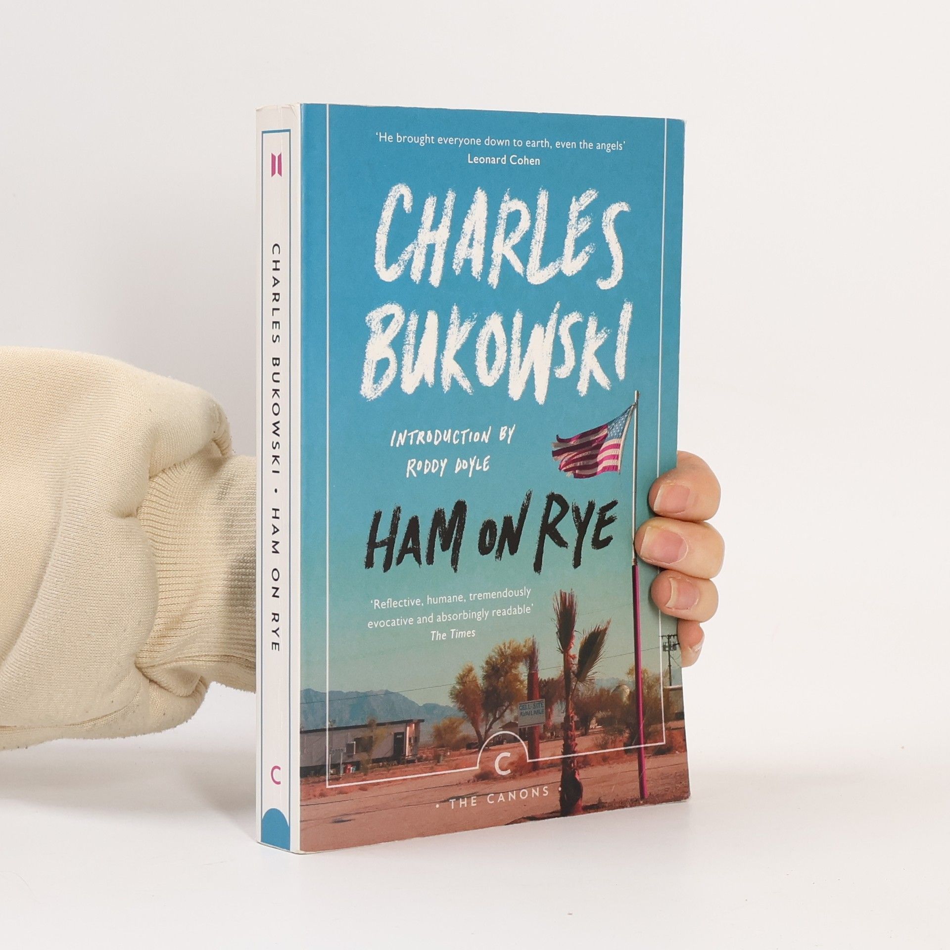 Charles Bukowski Ham on rye