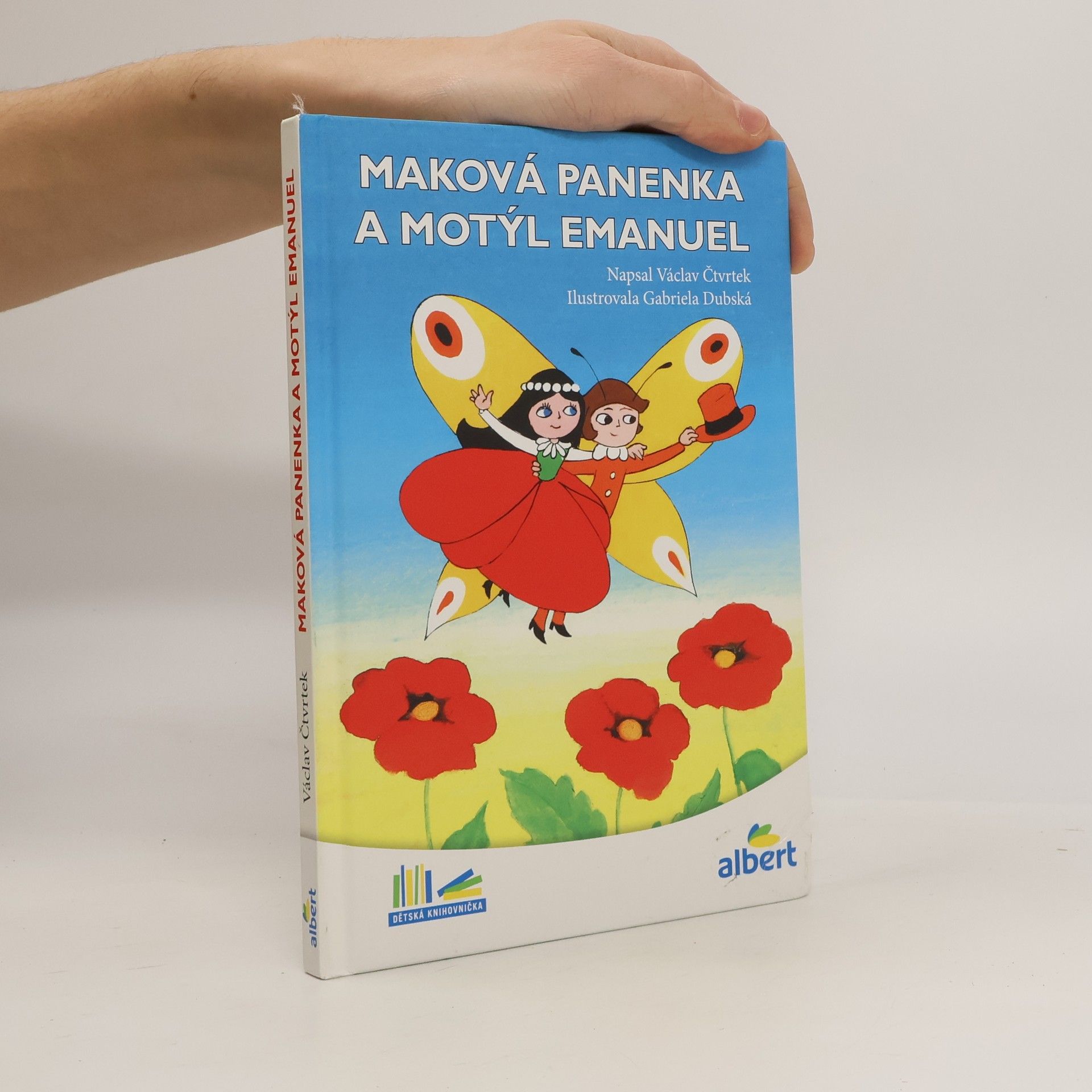 Václav Čtvrtek Maková panenka a motýl Emanuel