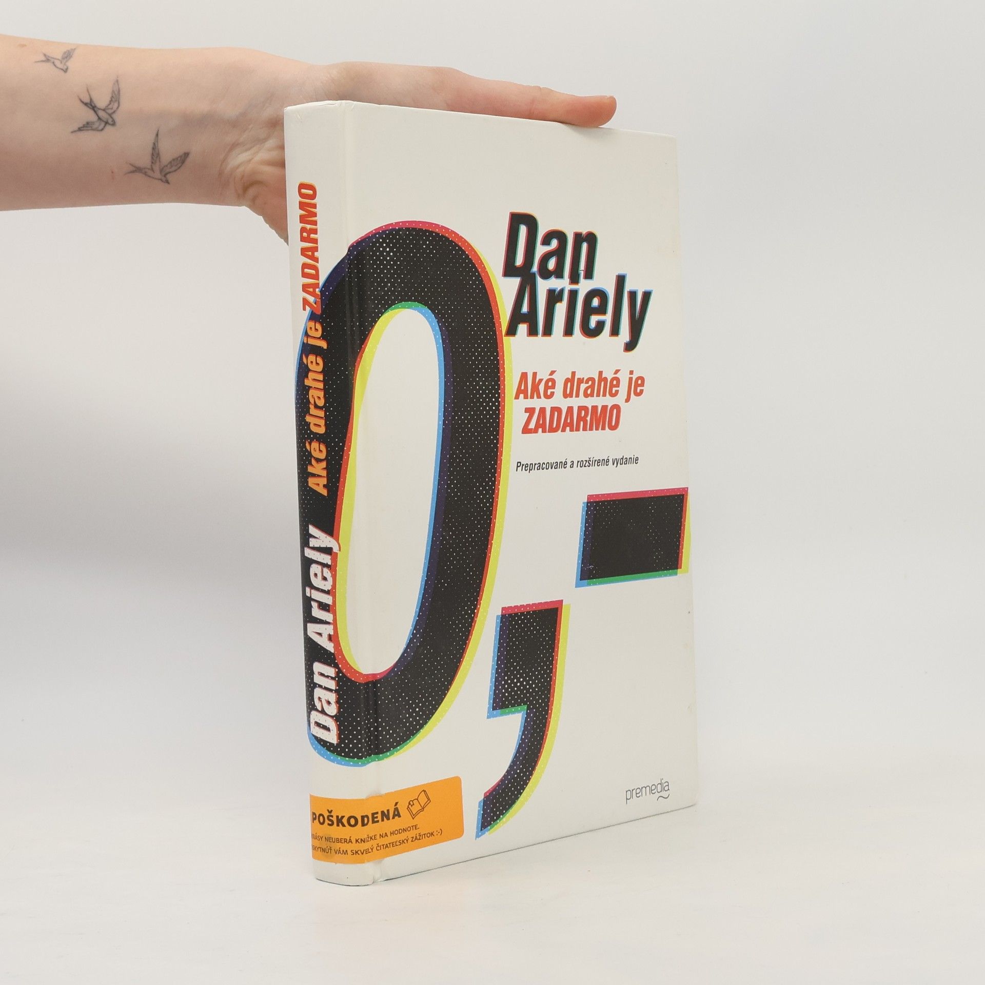 Dan Ariely Aké drahé je zadarmo?