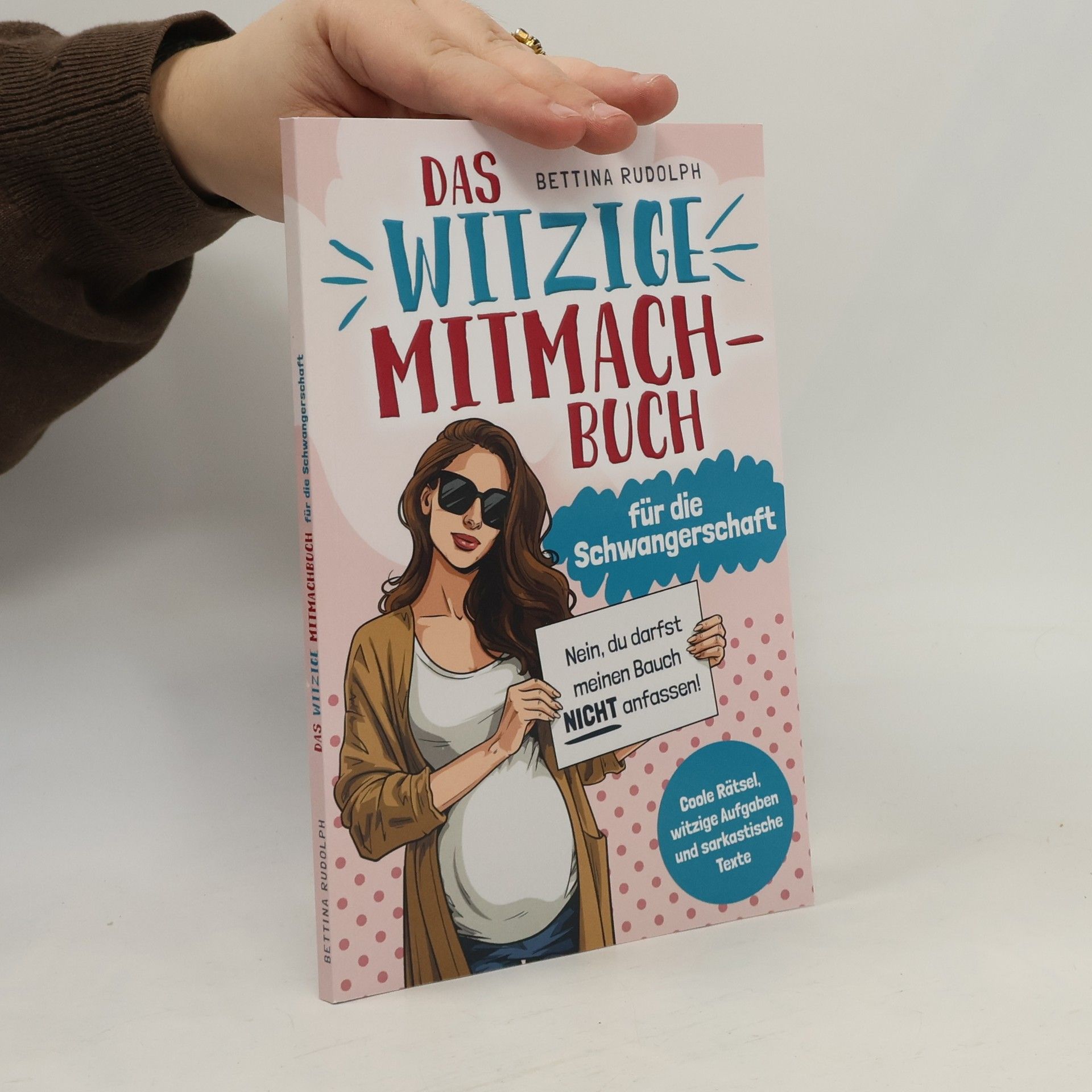 Das witzige Mitmachbuch für die Schwangerschaft