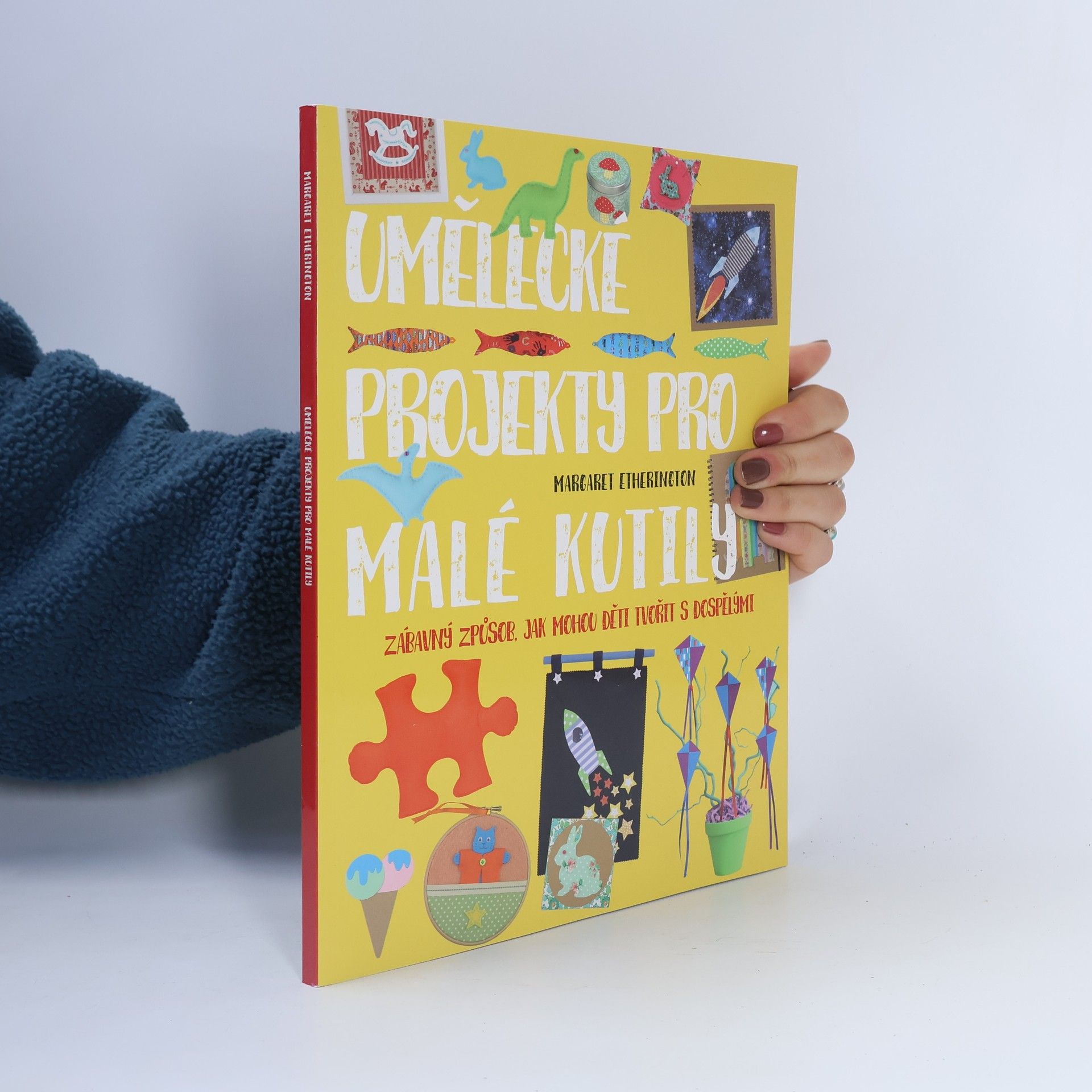 Margaret Etherington Umělecké projekty pro malé kutily