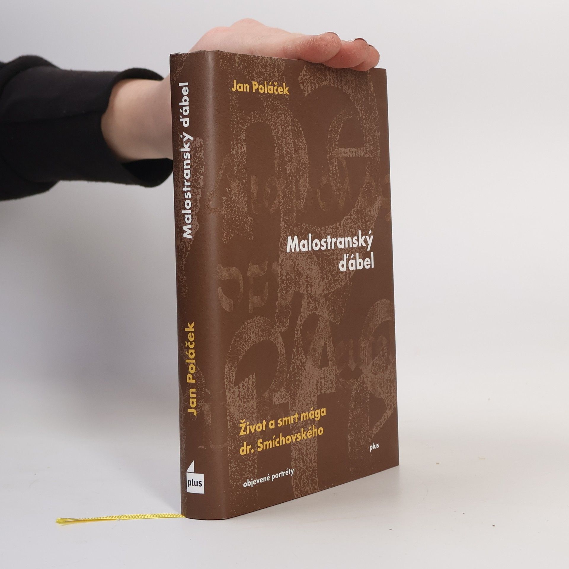 Jan Poláček Malostranský ďábel : život a smrt mága dr. Smíchovského
