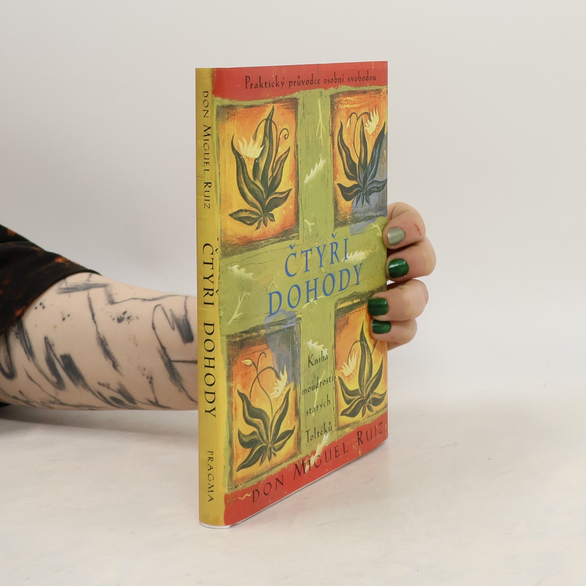 Don Miguel Ruiz Čtyři dohody