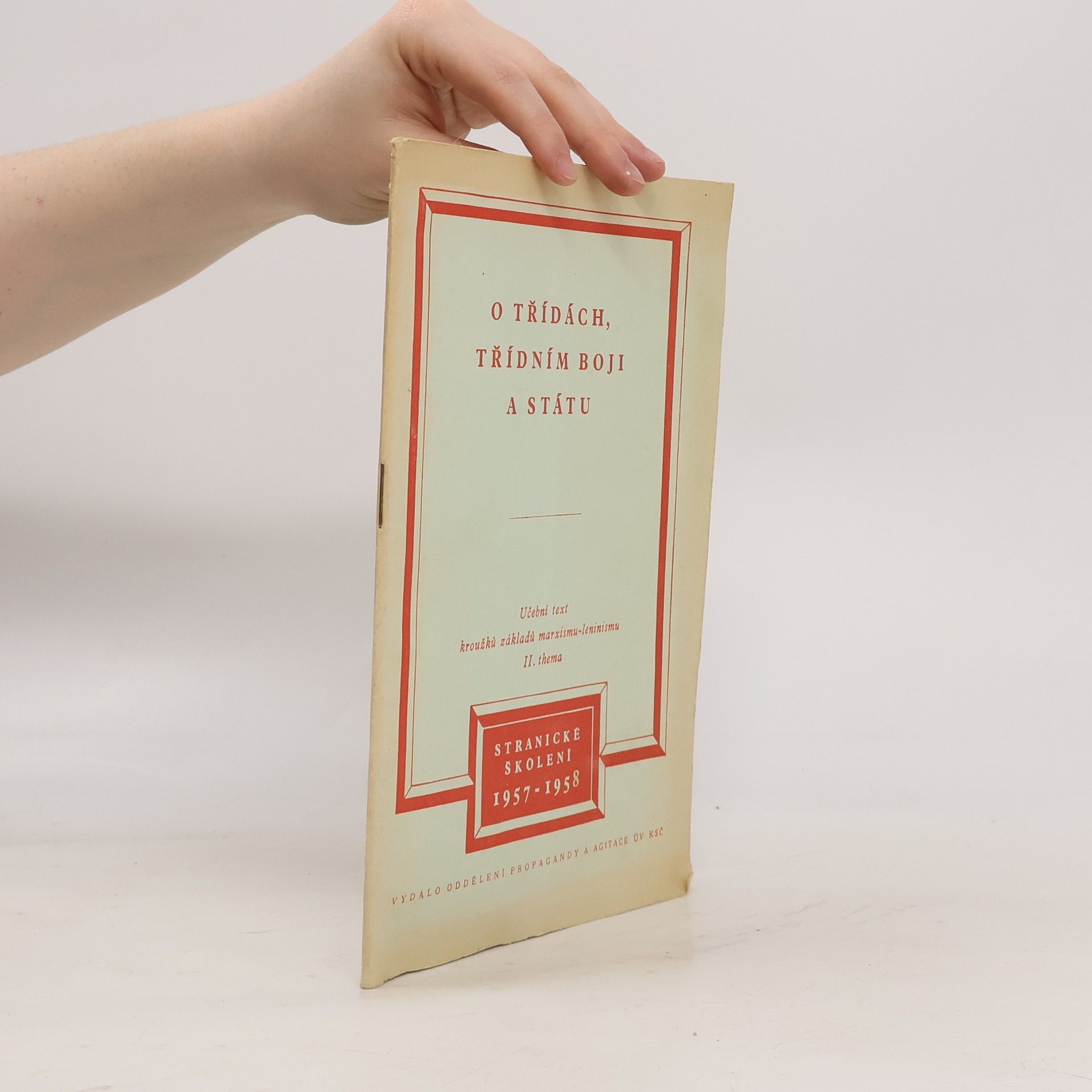 Kolektiv autorů O třídách, třídním boji a státu