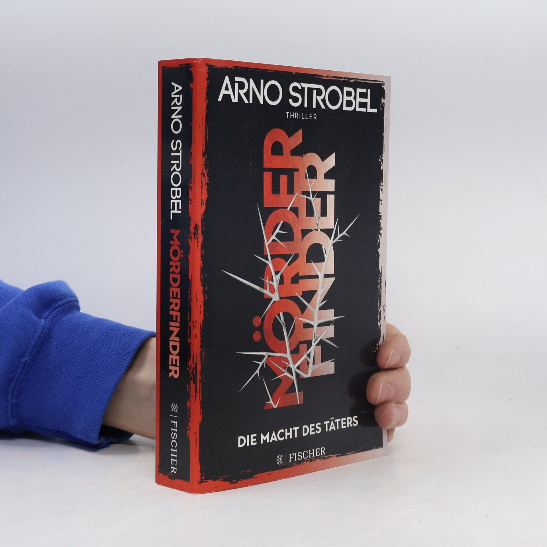 Arno Strobel Mörderfinder - Die Macht des Täters