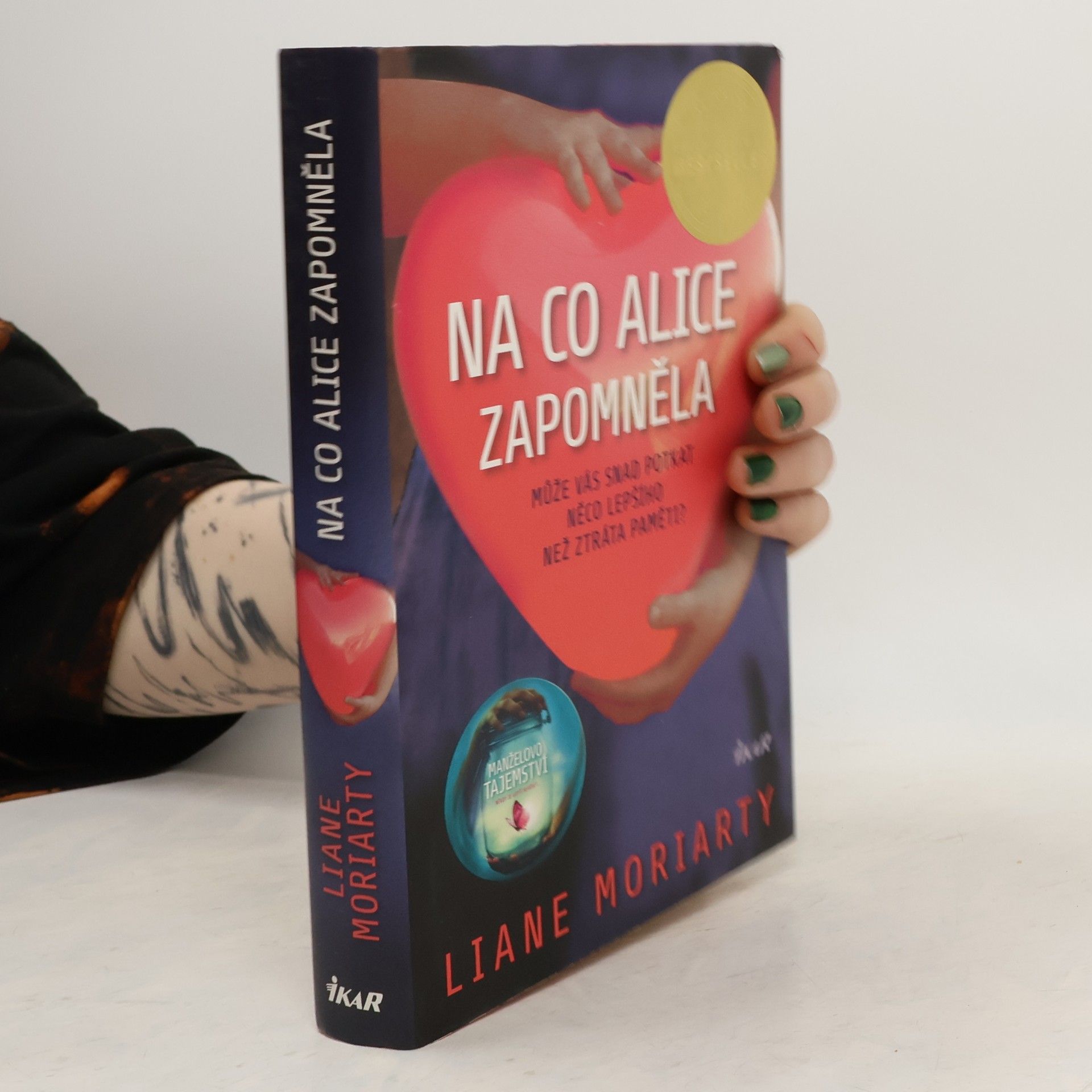 Liane Moriarty Na co Alice zapomněla