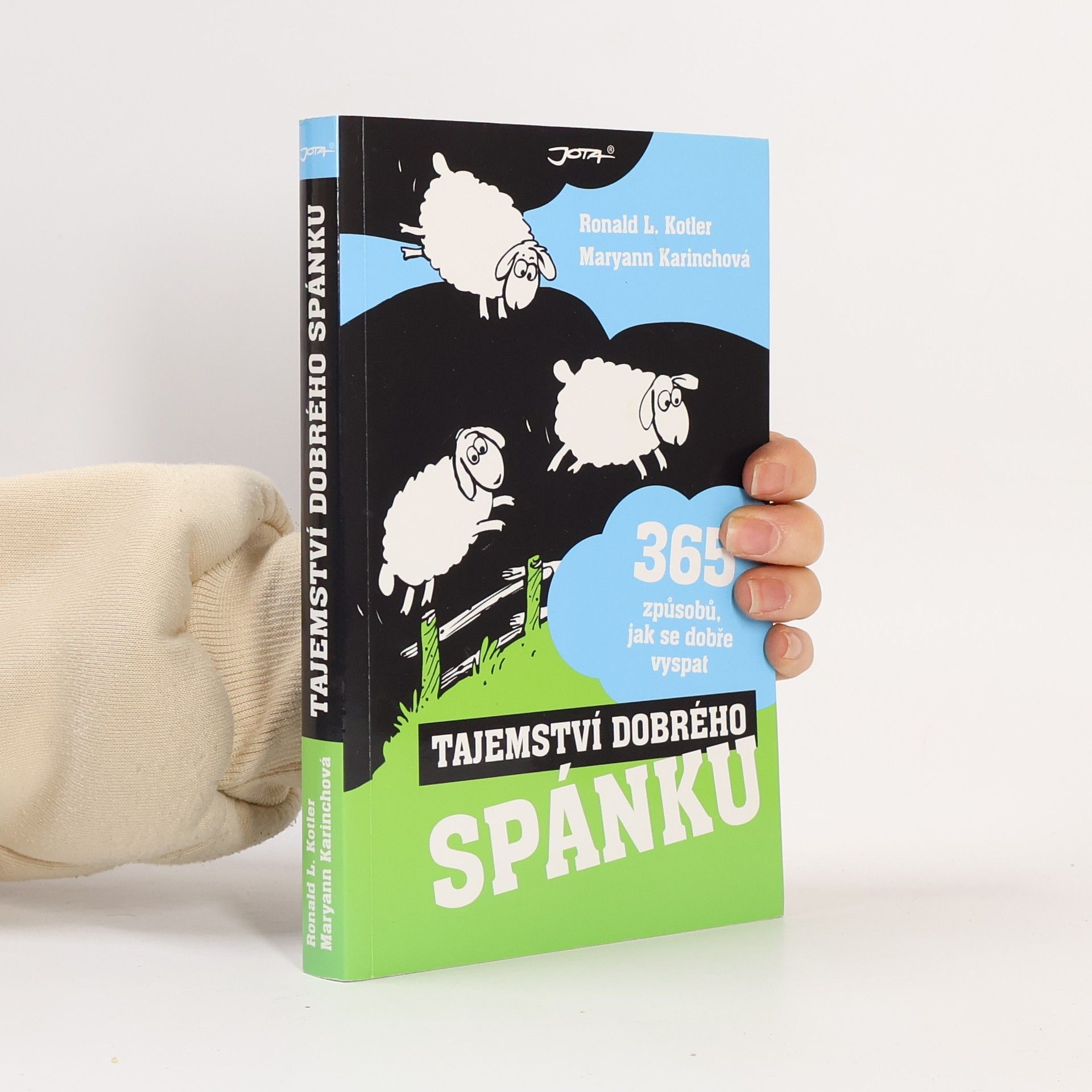 Ronald L. Kotler Tajemství dobrého spánku : 365 způsobů, jak se dobře vyspat