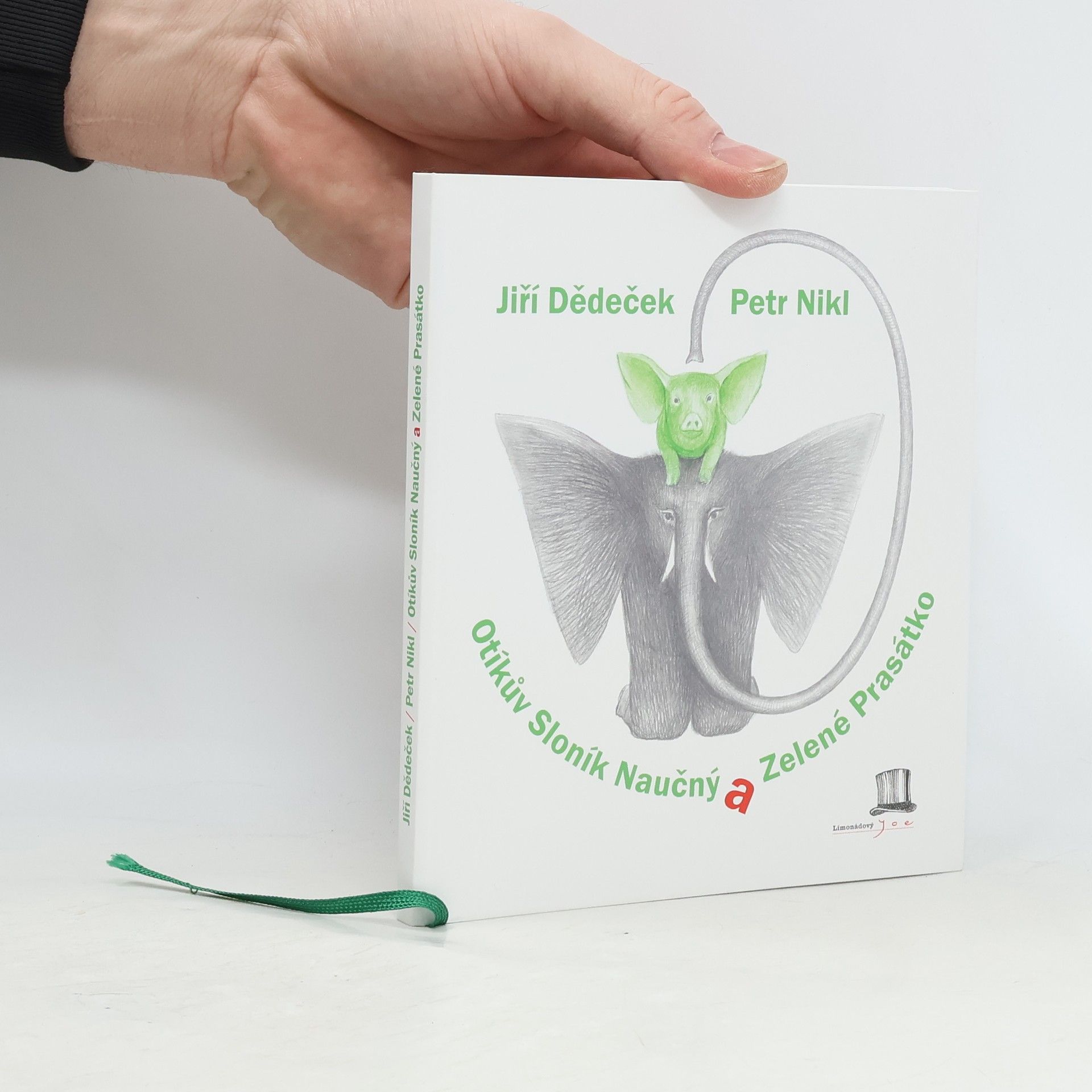 Jiří Dědeček Otíkův Sloník Naučný a Zelené Prasátko