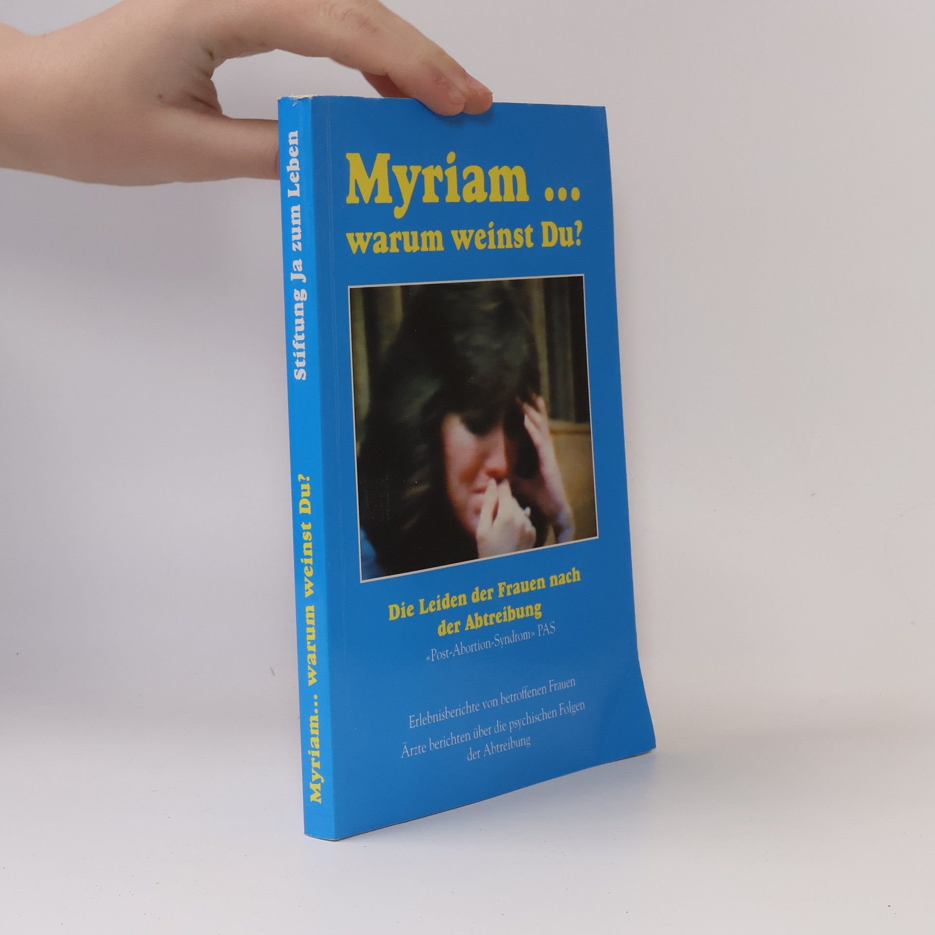 Pius Stössel Myriam ... warum weinst Du?