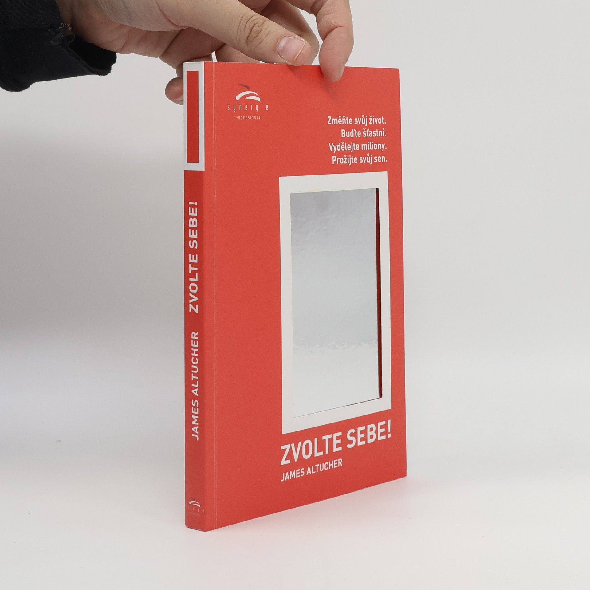 James Altucher Zvolte sebe!