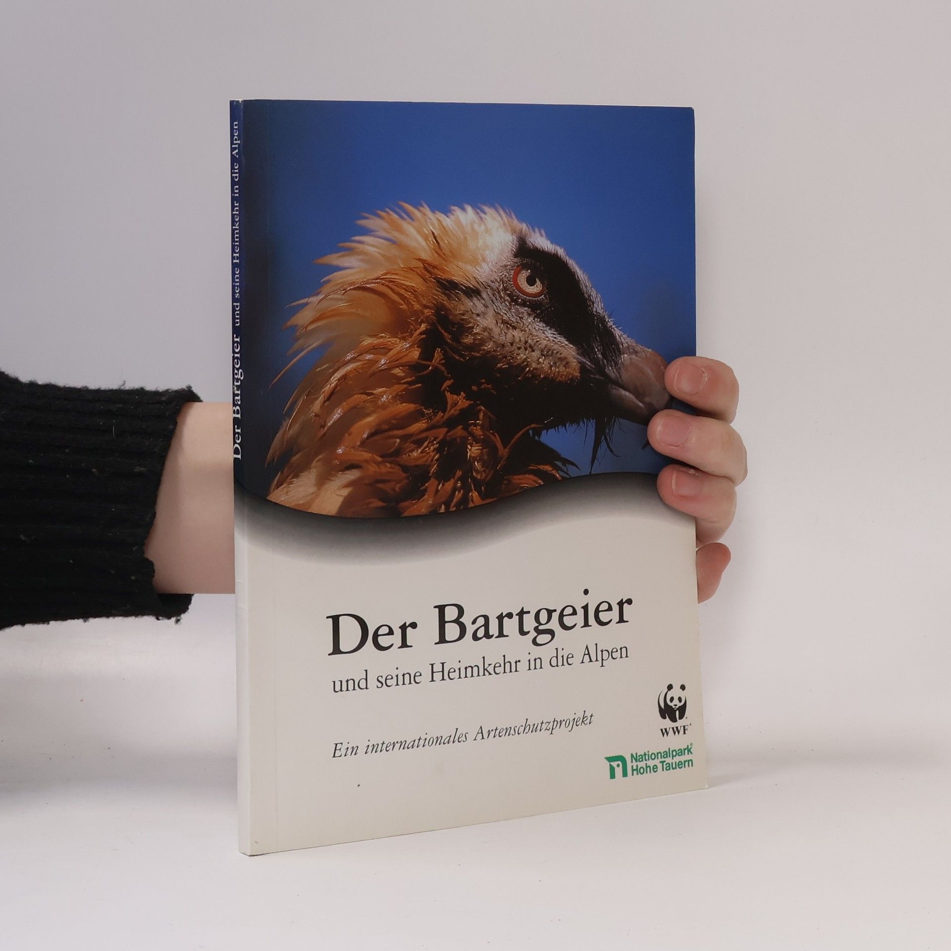 Kristina Bauch Der Bartgeier und seine Heimkehr in die Alpen