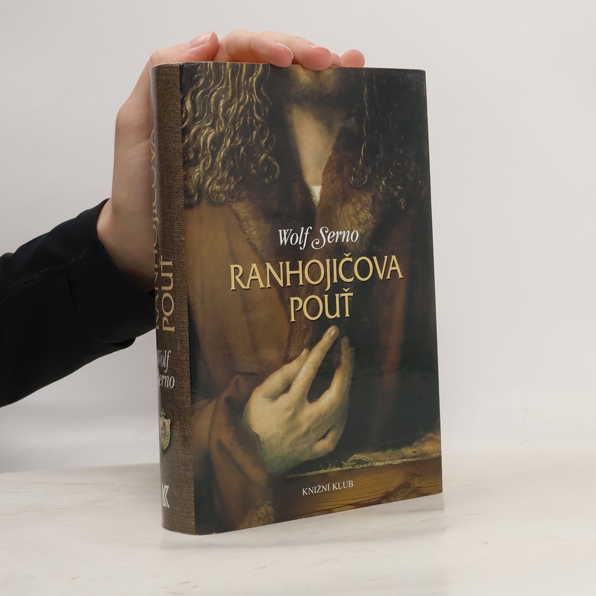 Wolf Serno Ranhojičova pouť