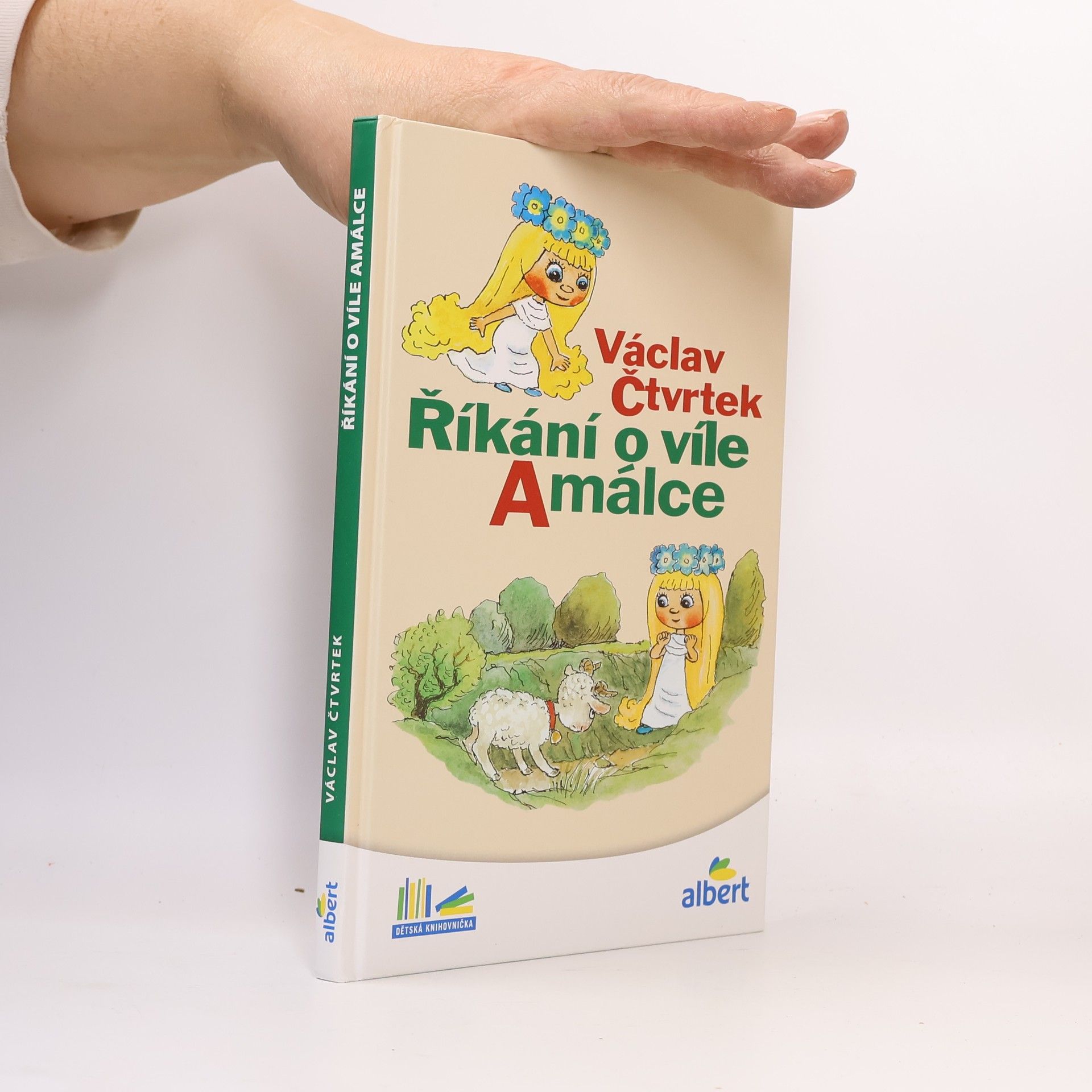 Václav Čtvrtek Říkání o víle Amálce