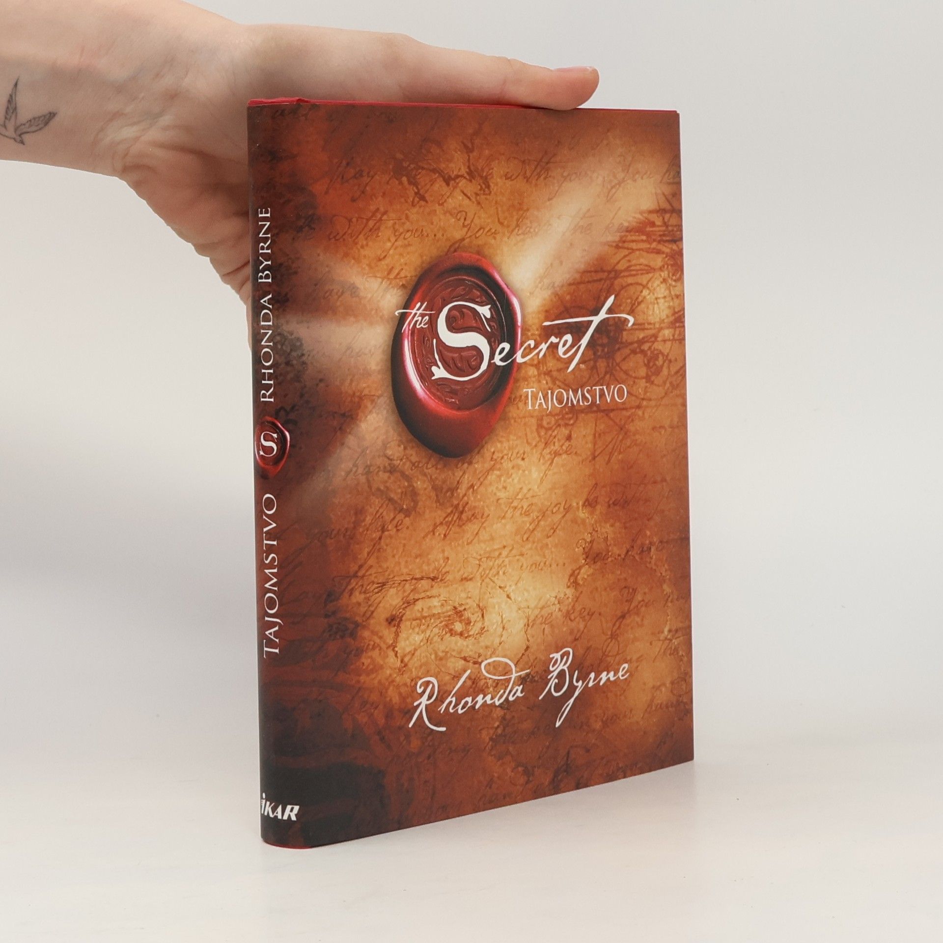 Rhonda Byrne Secret. Tajomstvo