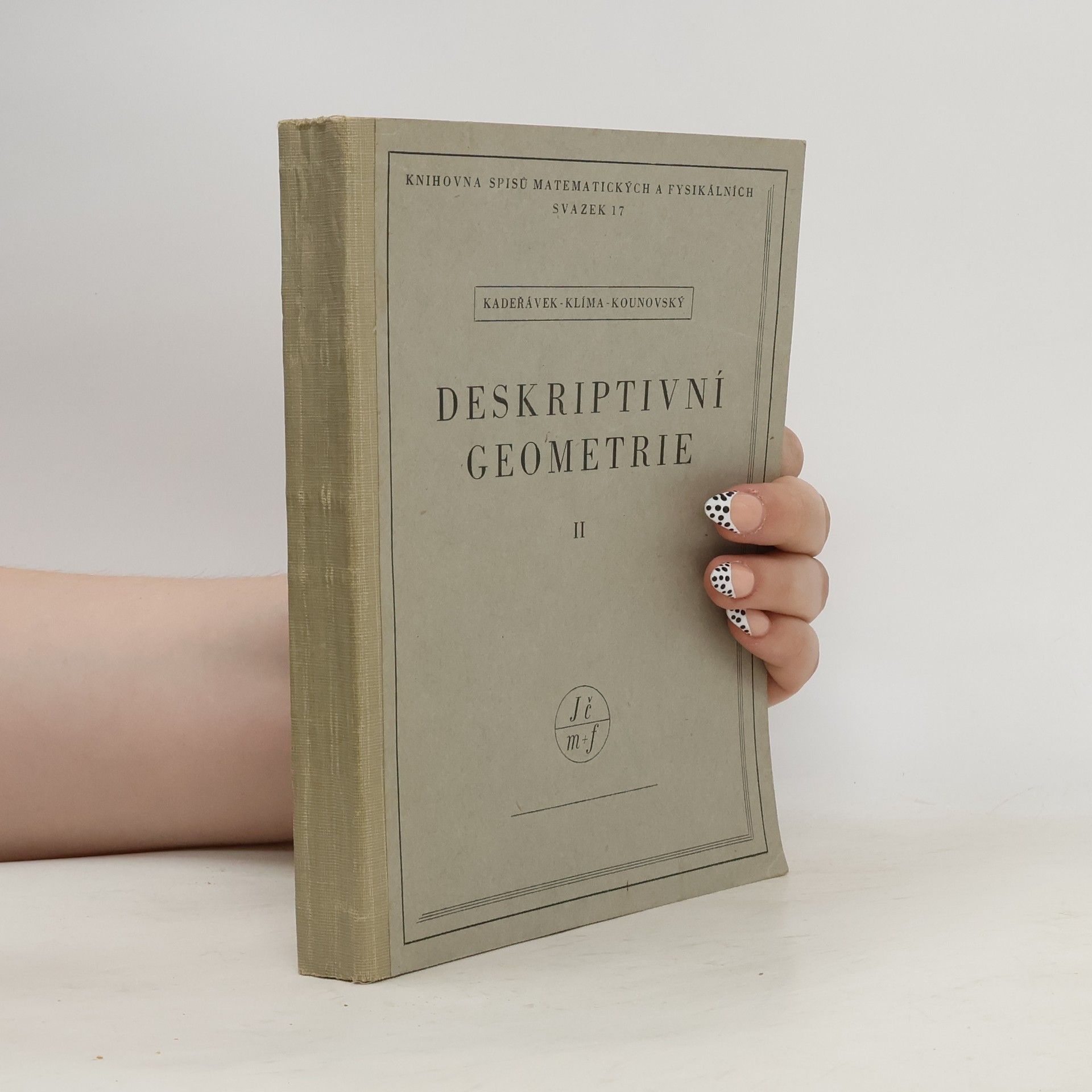 Collectif d'auteurs Deskriptivní geometrie II.