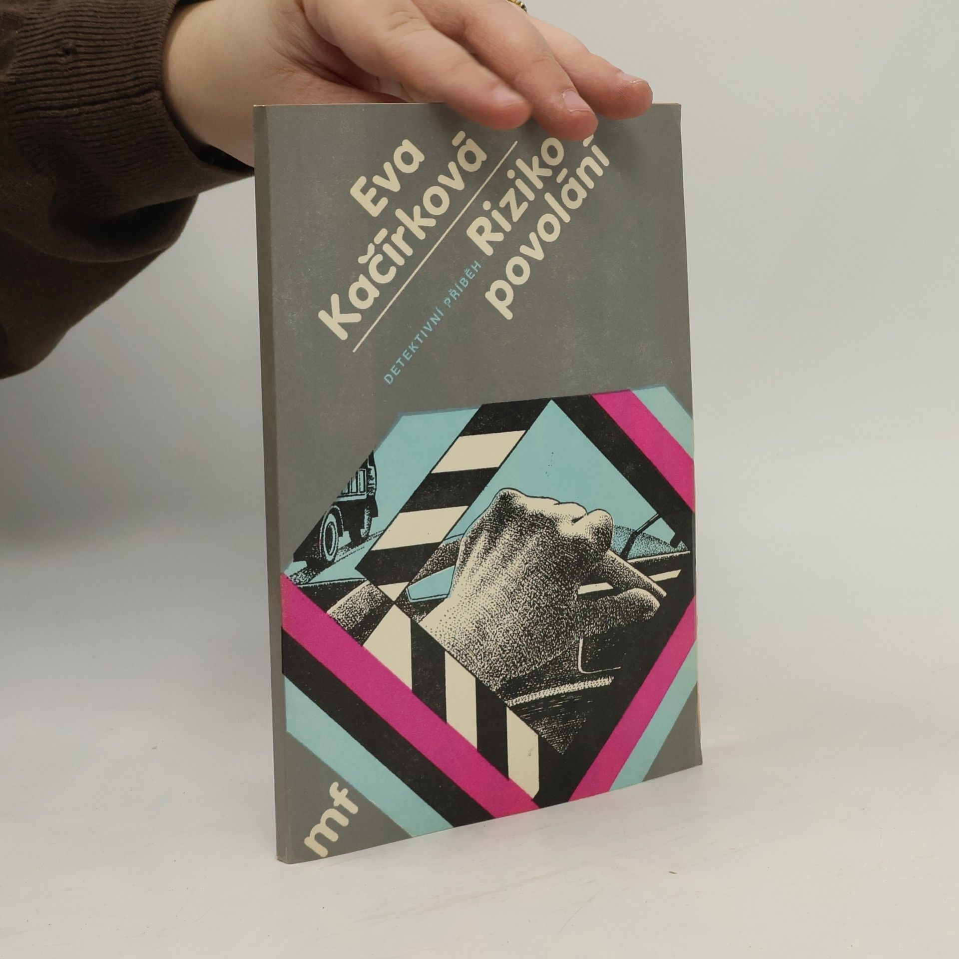 Kačírková Eva Riziko povolání