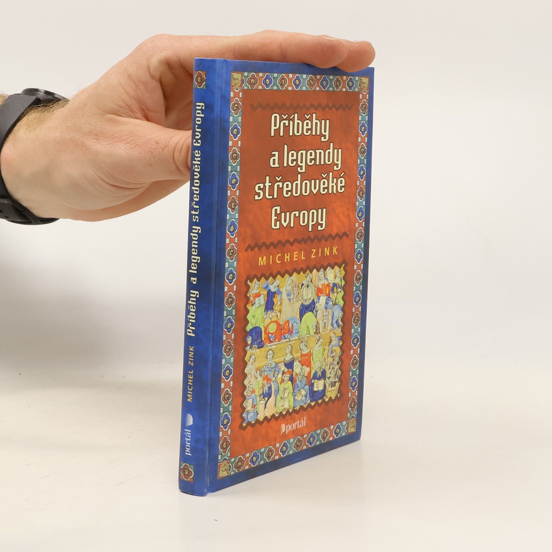 Michel Zink Příběhy a legendy středověké Evropy