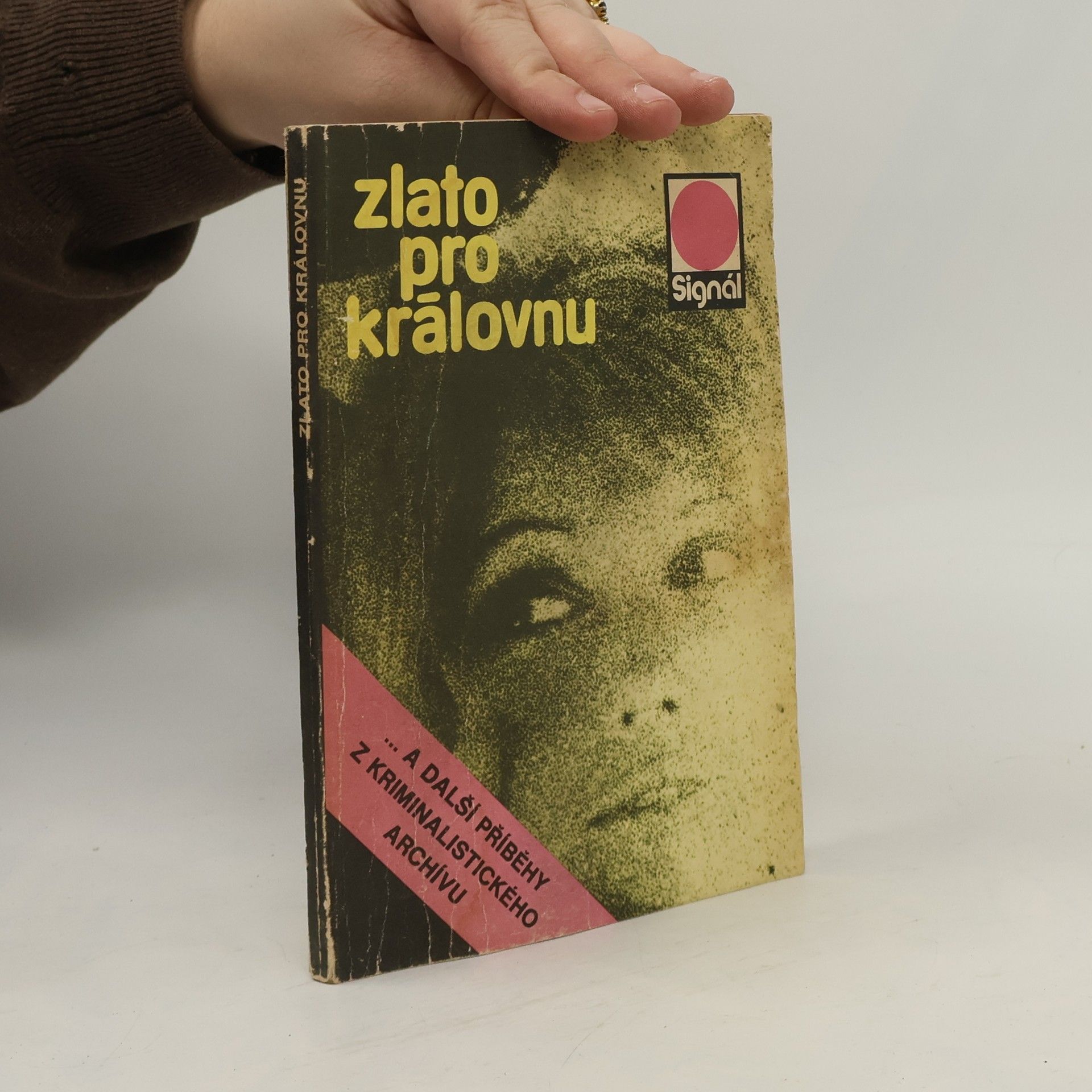 Various authors Zlato pro královnu