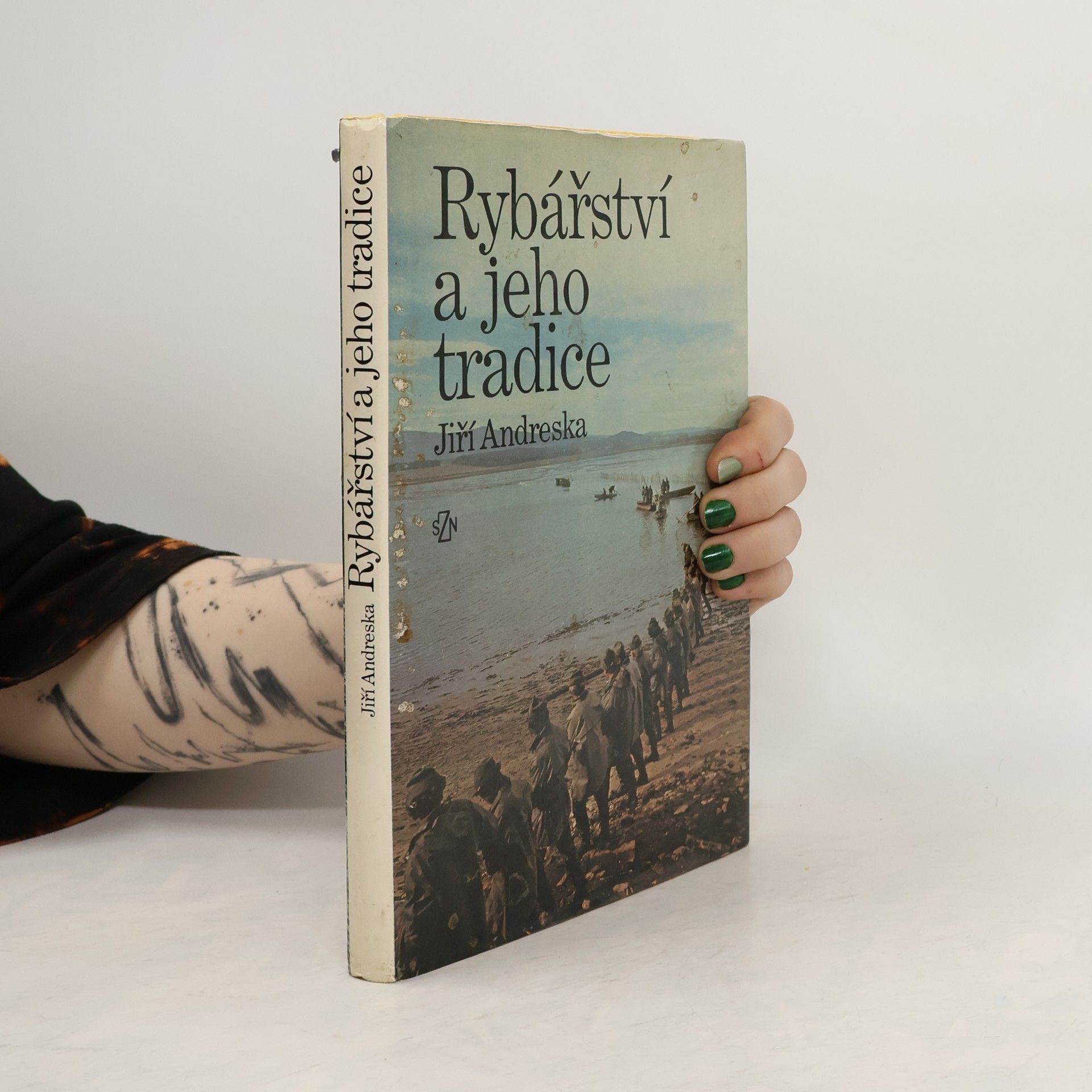 Jiří Andreska Rybářství a jeho tradice