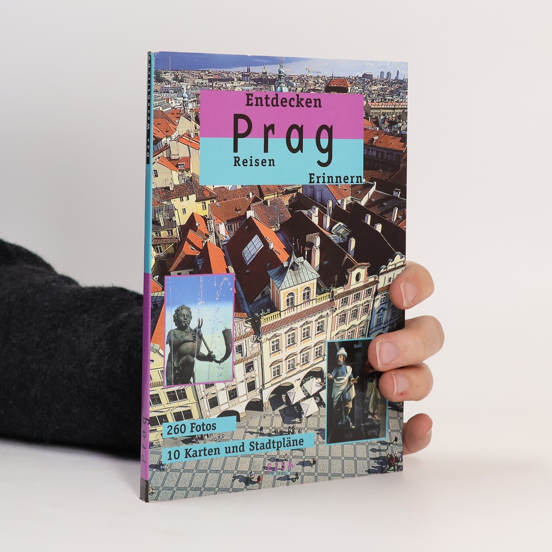 Various authors Entdecken Prag Reisen Erinnern. Das Wesentliche