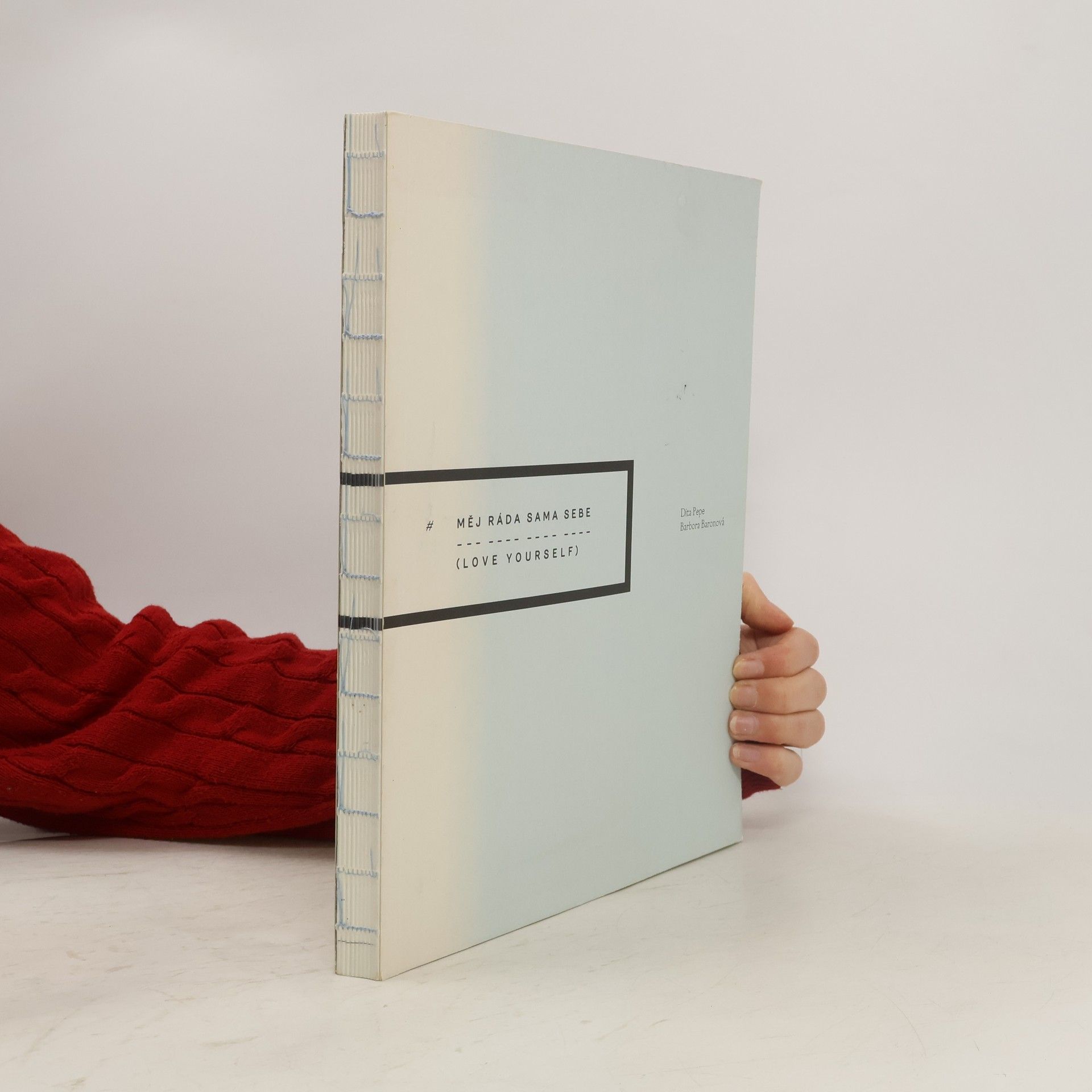 Měj ráda sama sebe = Love yourself