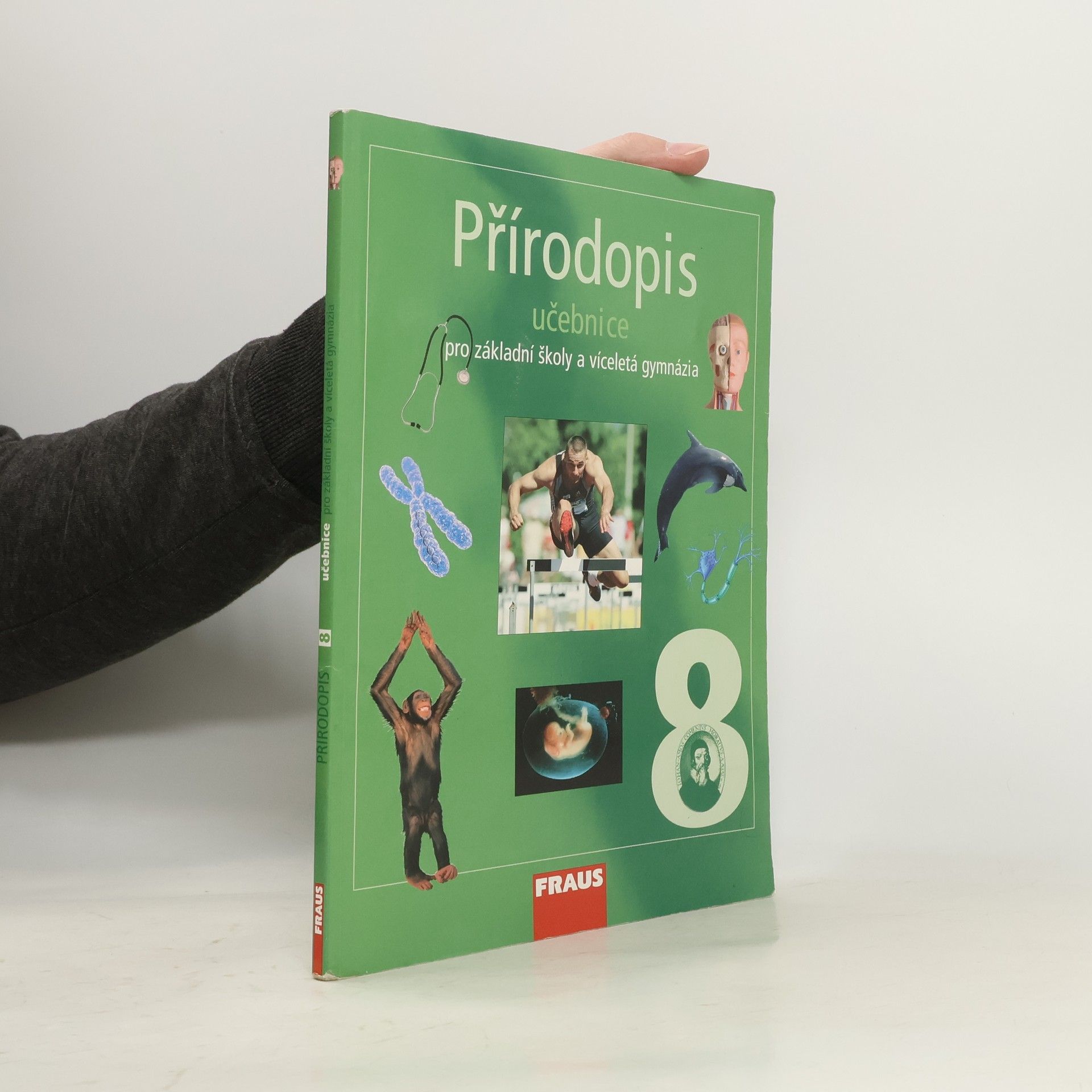 Ivana Vaněčková Přírodopis 8 : pro základní školy a víceletá gymnázia