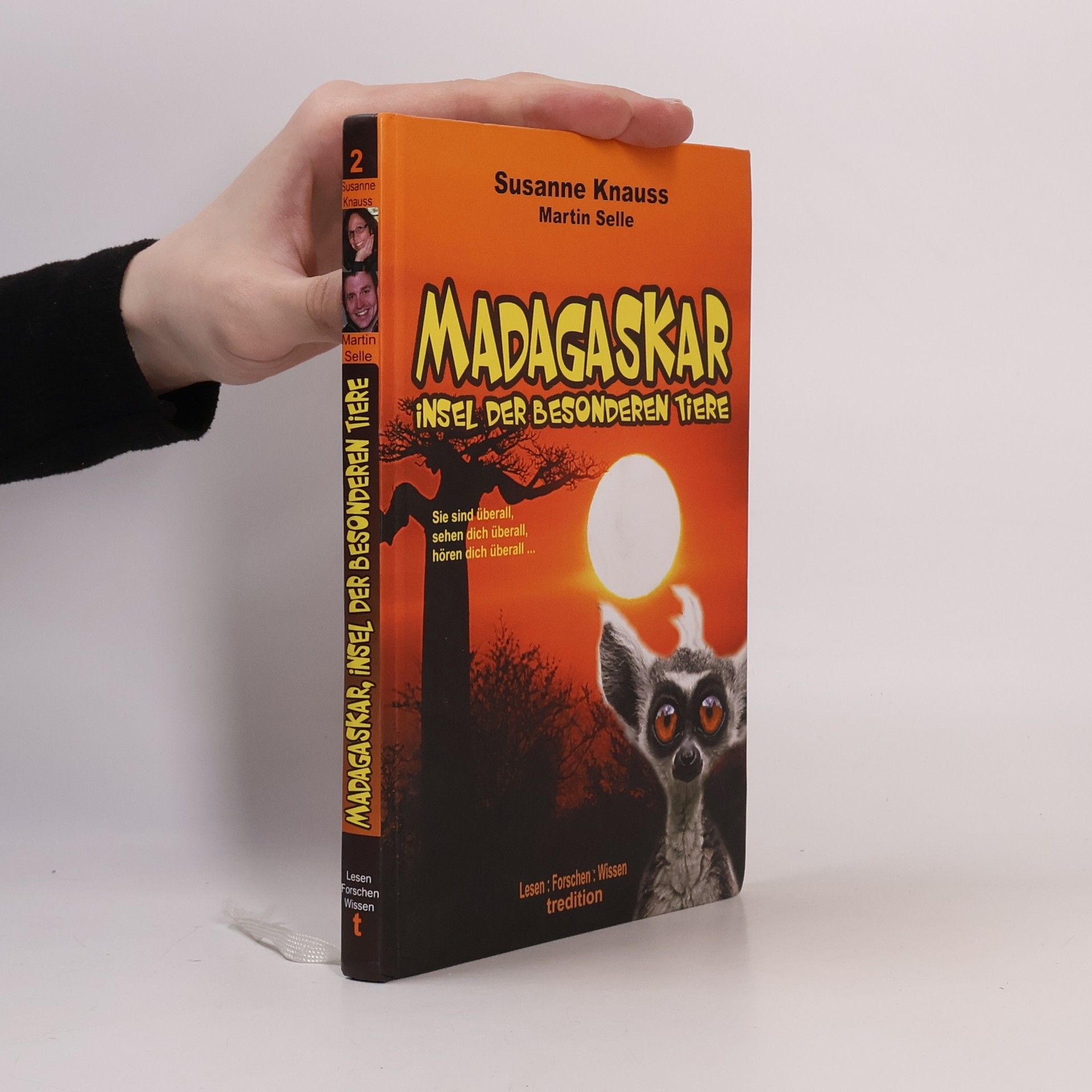 Lesen : Forschen : Wissen - 2: Madagaskar - Insel der besonderen Tiere