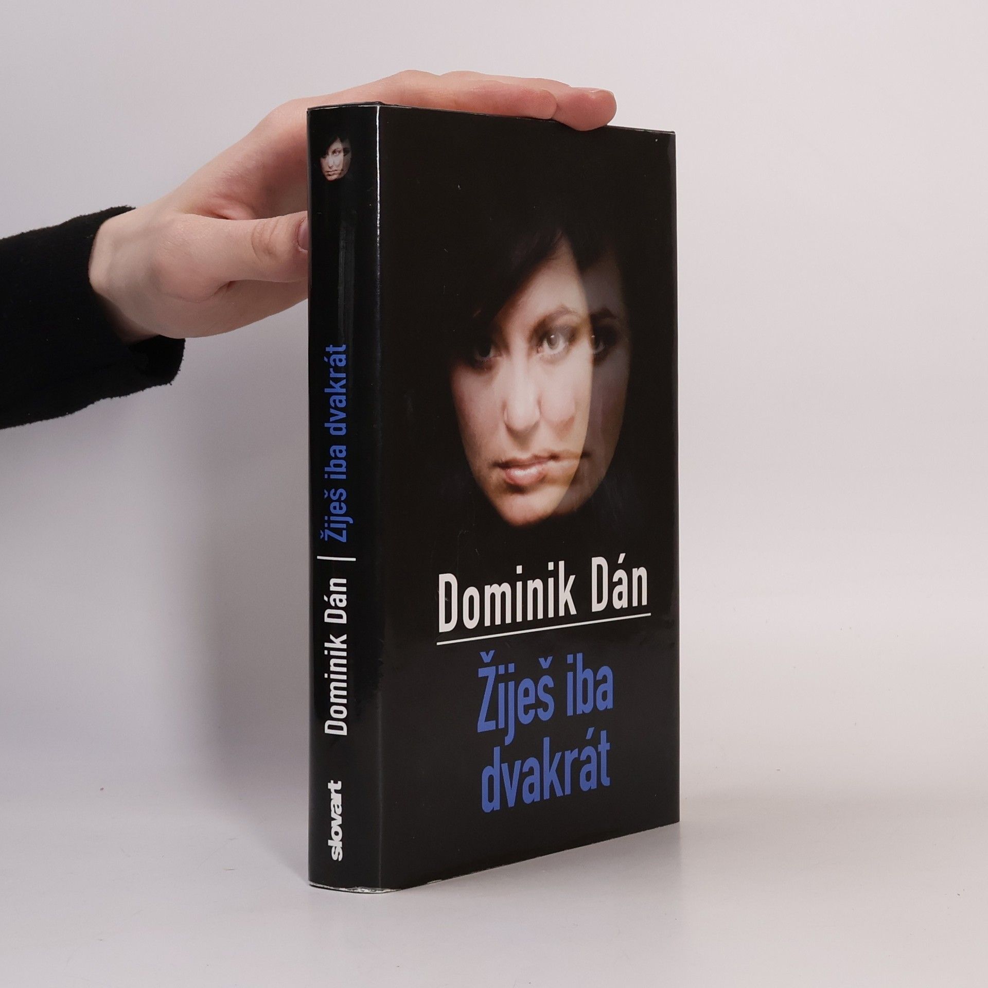 Dominik Dán Žiješ iba dvakrát