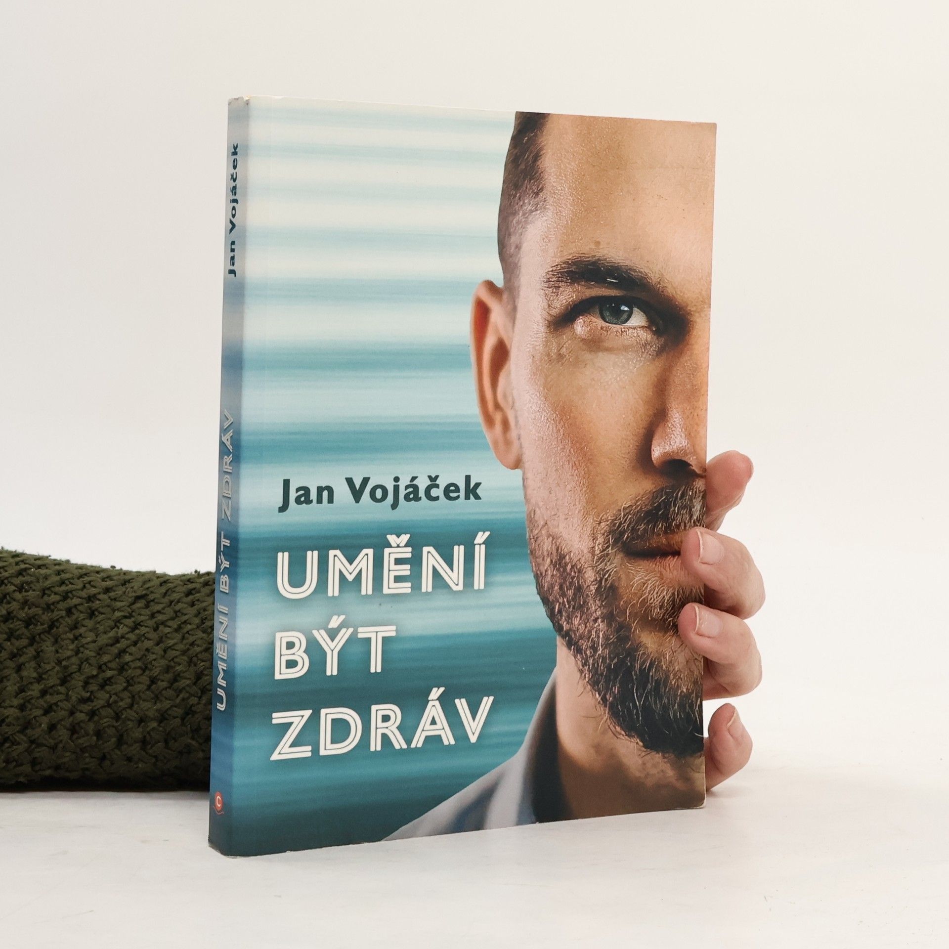 Jan Vojáček Umění být zdráv