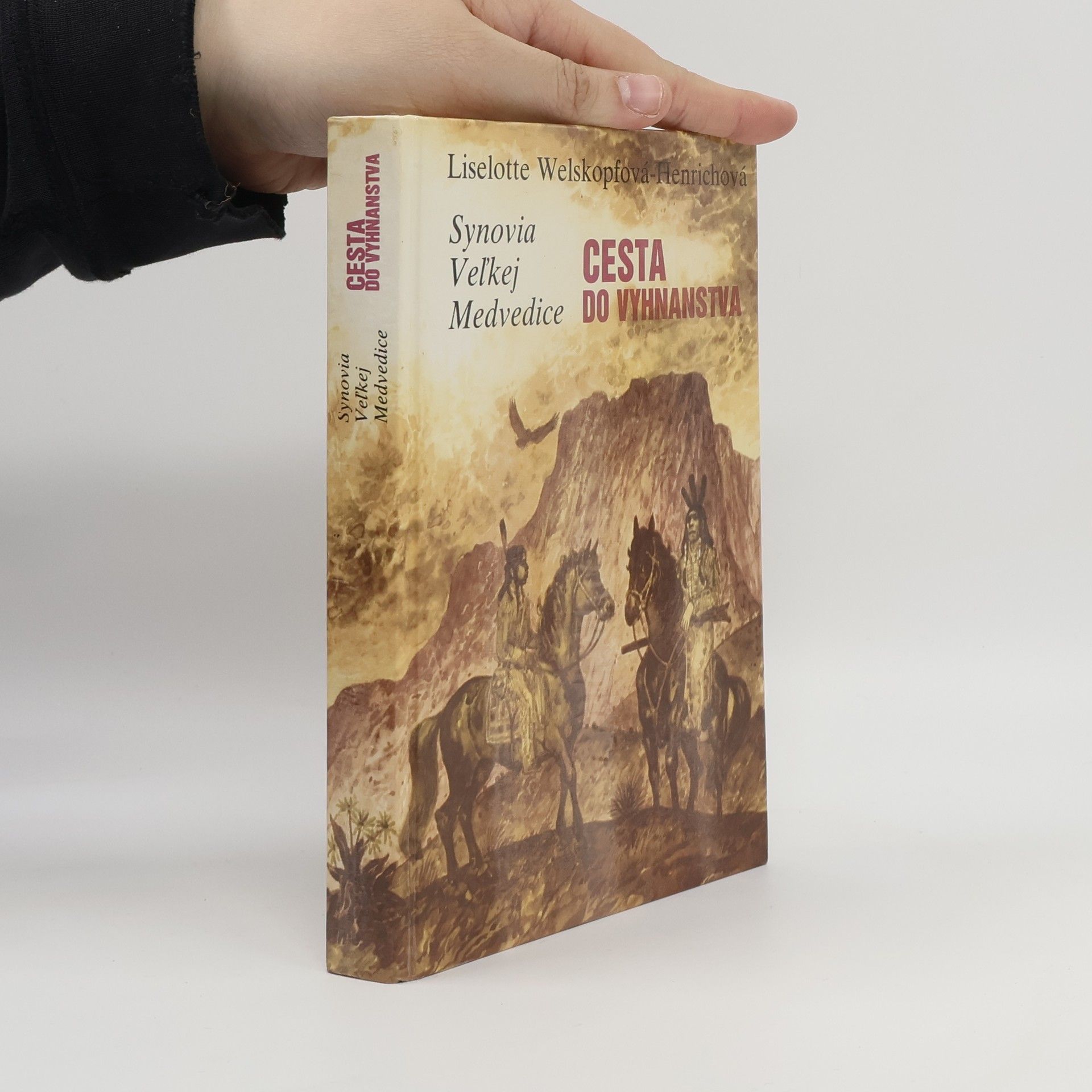Liselotte Welskopf-Henrich Synovia Veľkej Medvedice 2. Cesta do vyhnanstva