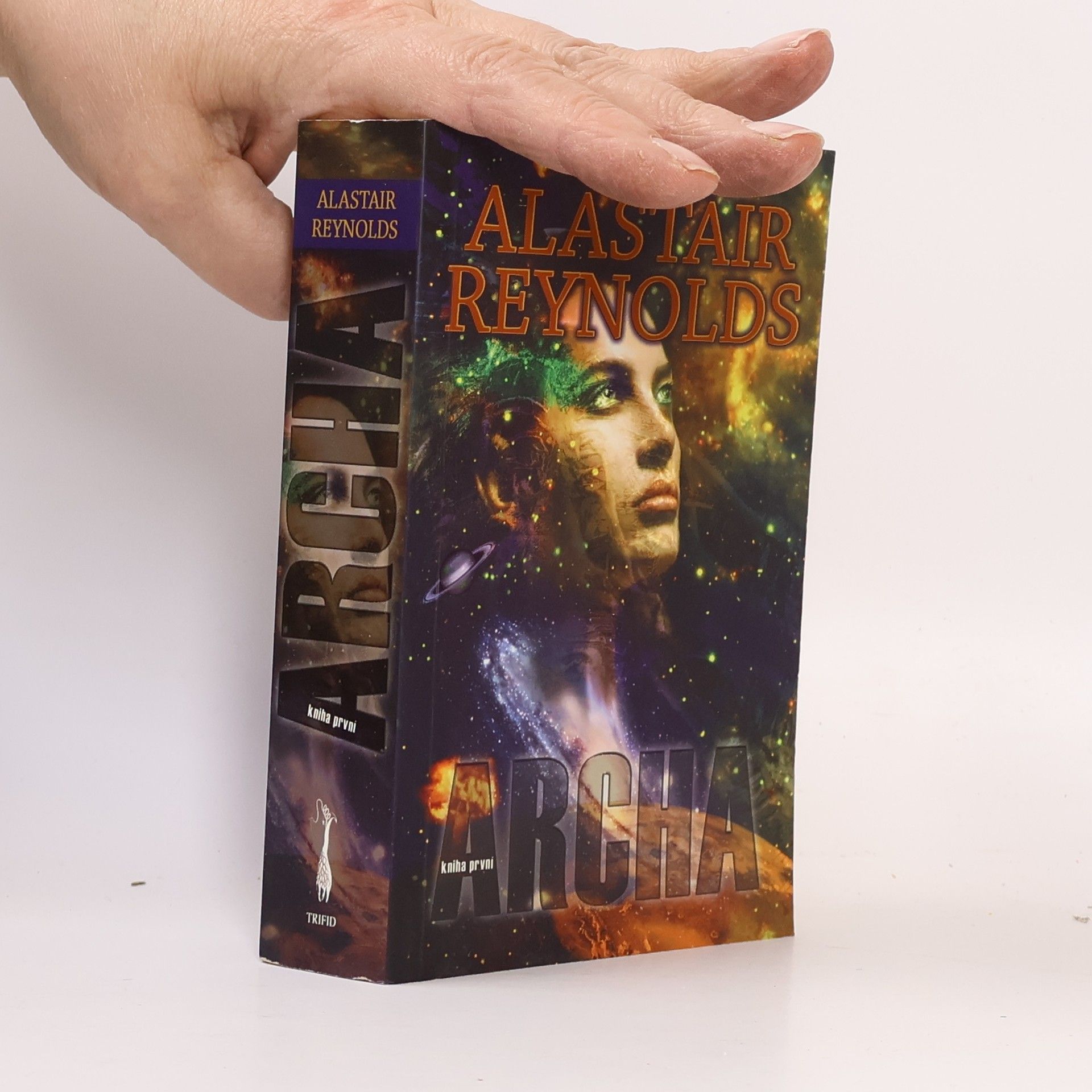 Alastair Reynolds Archa. Kniha první