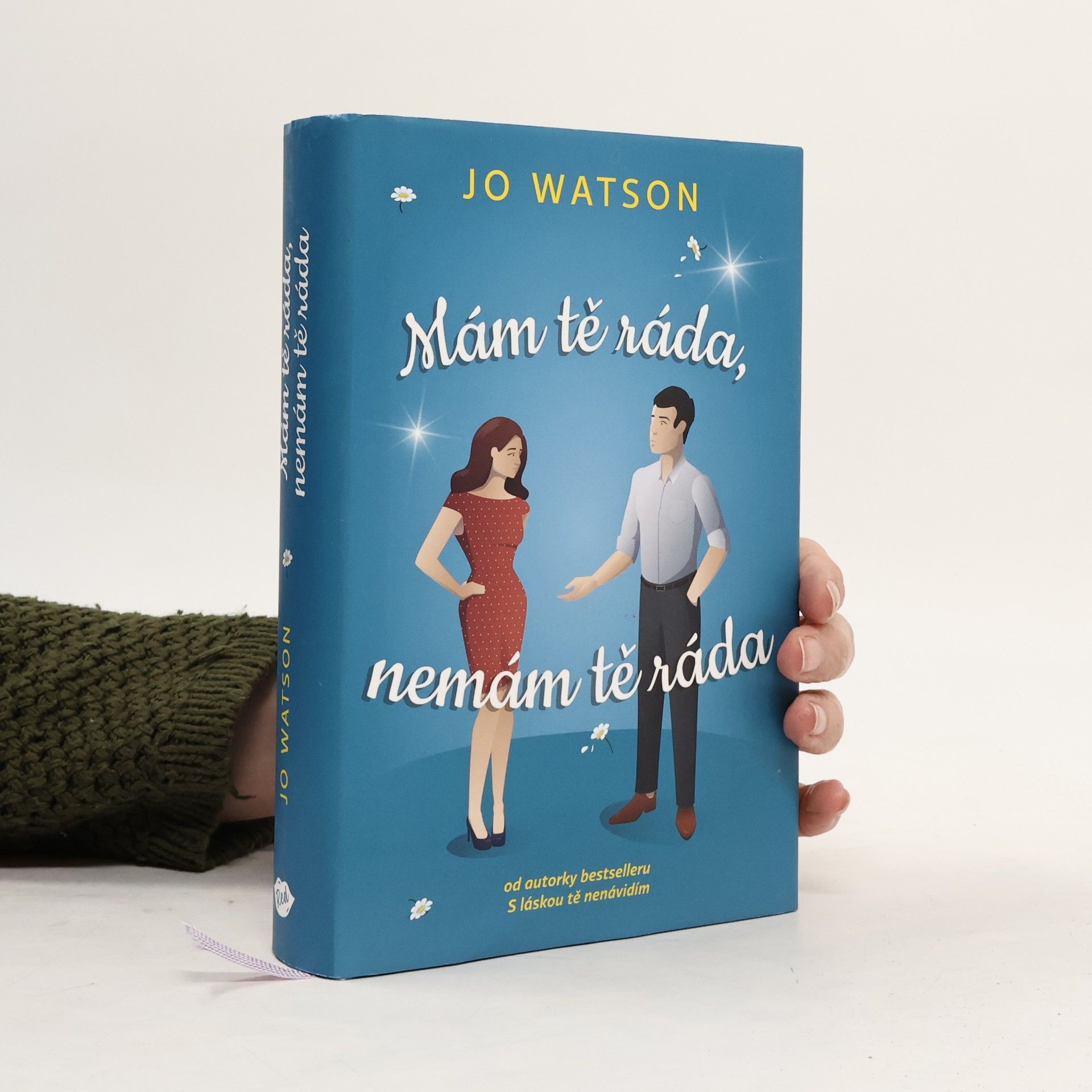 Jo Watson Mám tě ráda, nemám tě ráda