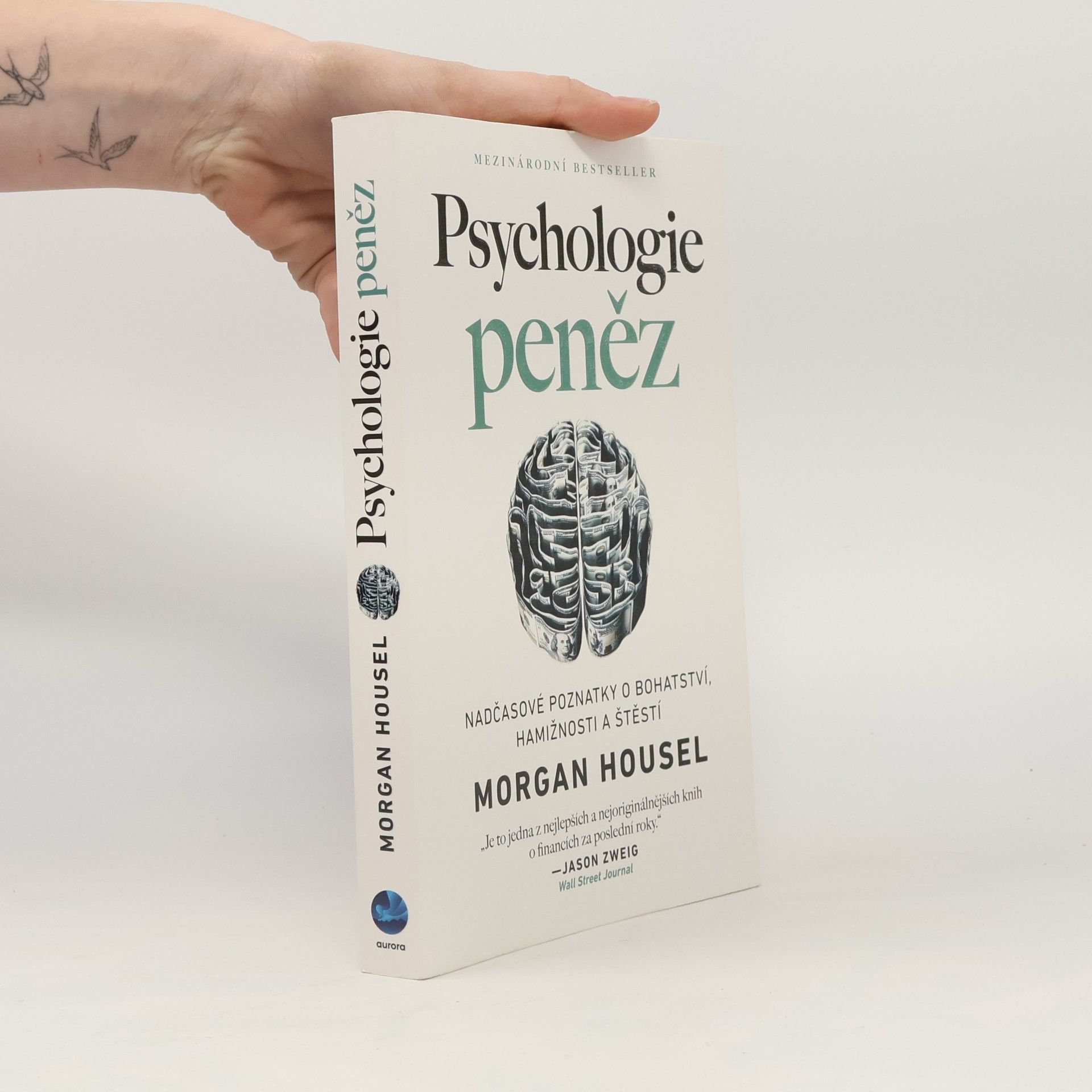 Morgan Housel Psychologie peněz. Nadčasové poznatky o bohatství, hamižnosti a štěstí