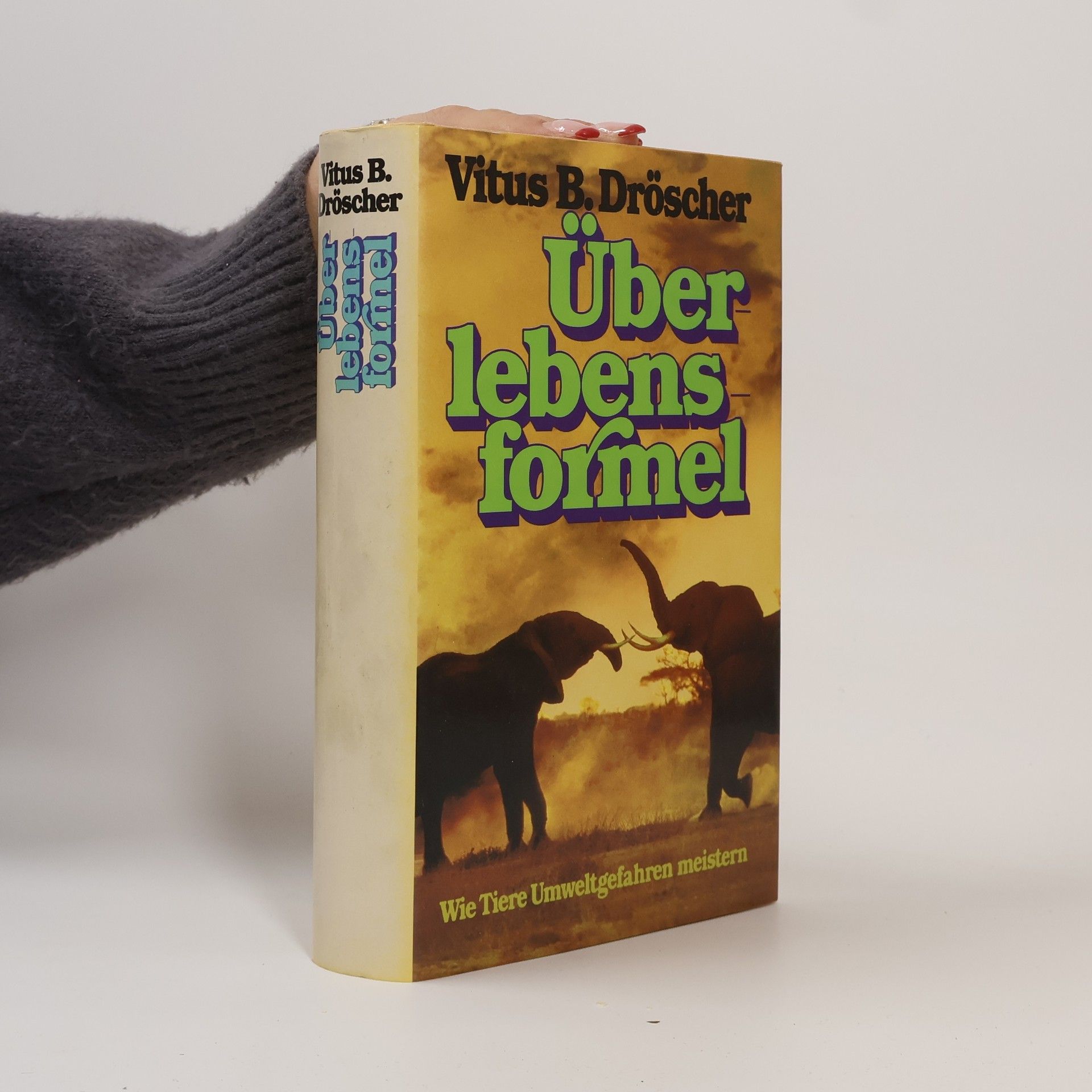 Vitus B. Dröscher Über lebens formel