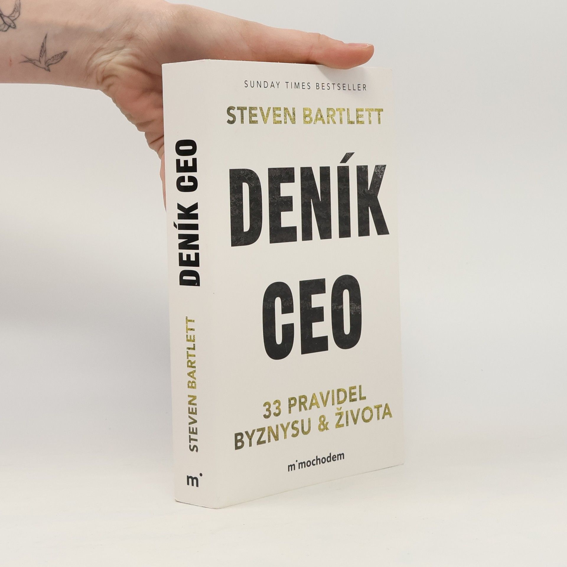 Steven Bartlett Deník CEO 33 pravidel byznysu a života