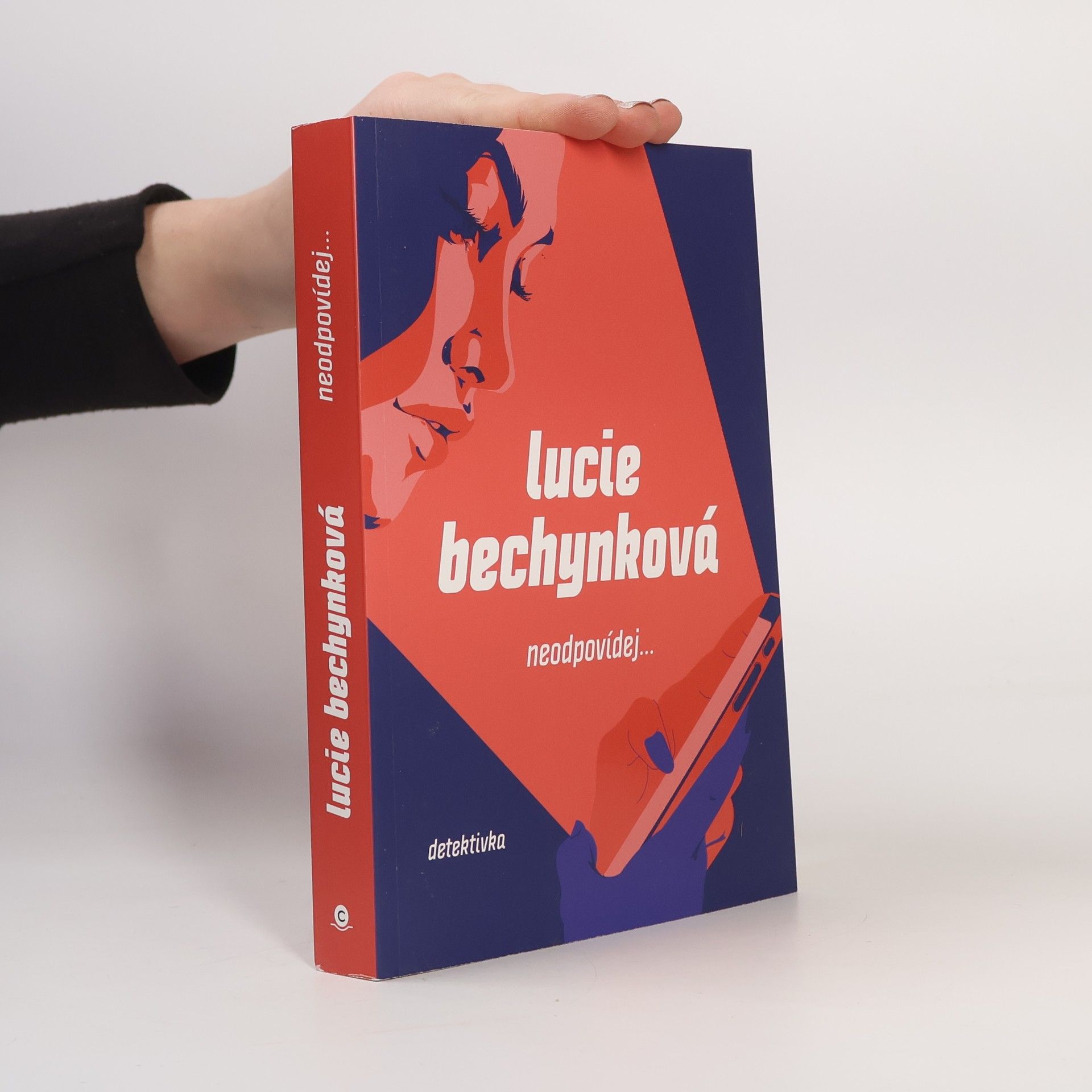 Lucie Bechynková Neodpovídej...