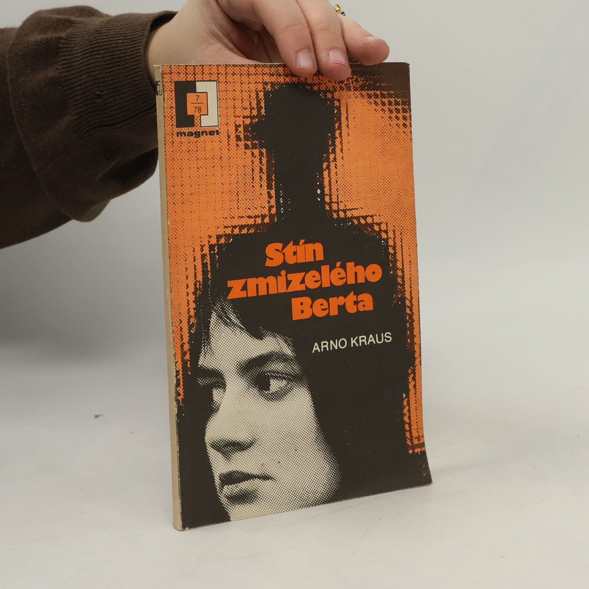 Arno Kraus Stín zmizelého Berta