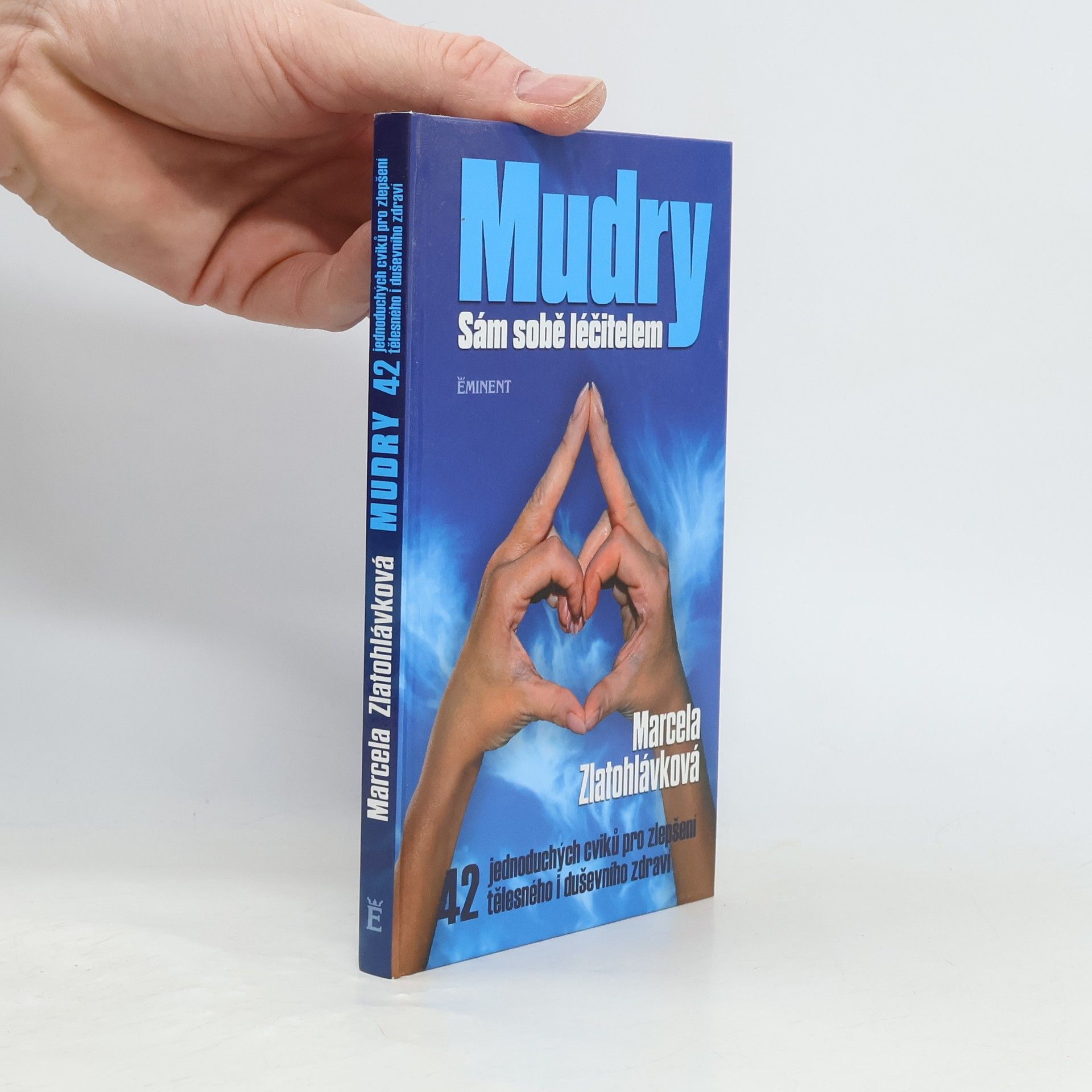 Marcela Zlatohlávková Mudry - Sám sobě léčitelem